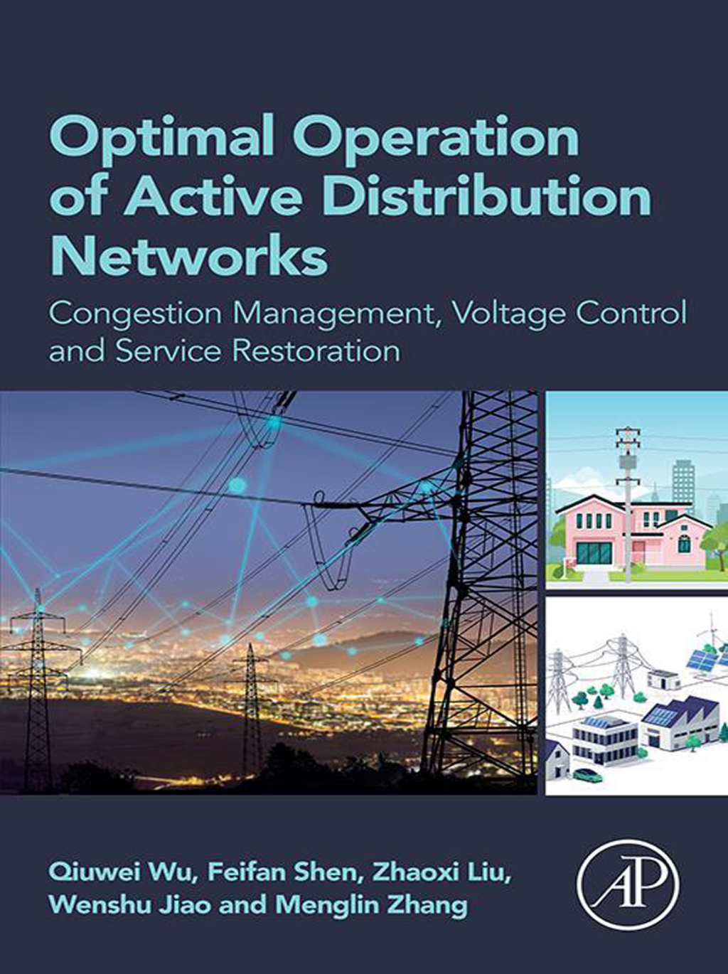 Optimal Operation of Active Distribution Networks Congestion Management, Voltage Control and Service Restoration 1st Edition â€“ PDF/EPUB Version Downloadable