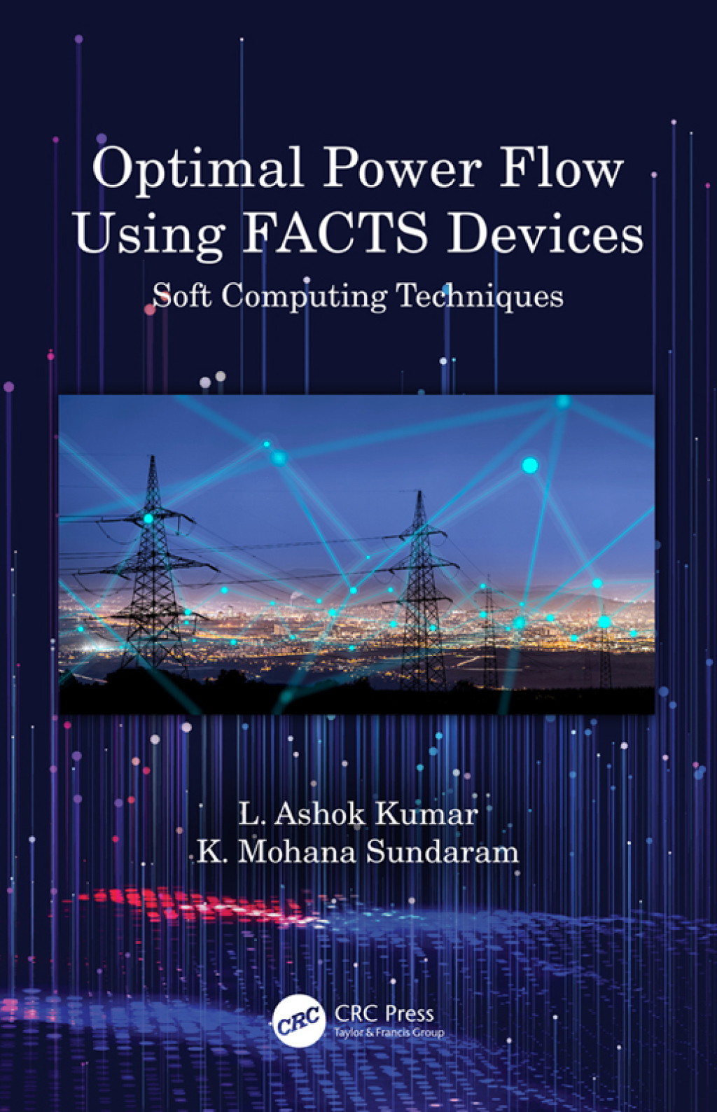 Optimal Power Flow Using FACTS Devices Soft Computing Techniques 1st Edition â€“ PDF/EPUB Version Downloadable