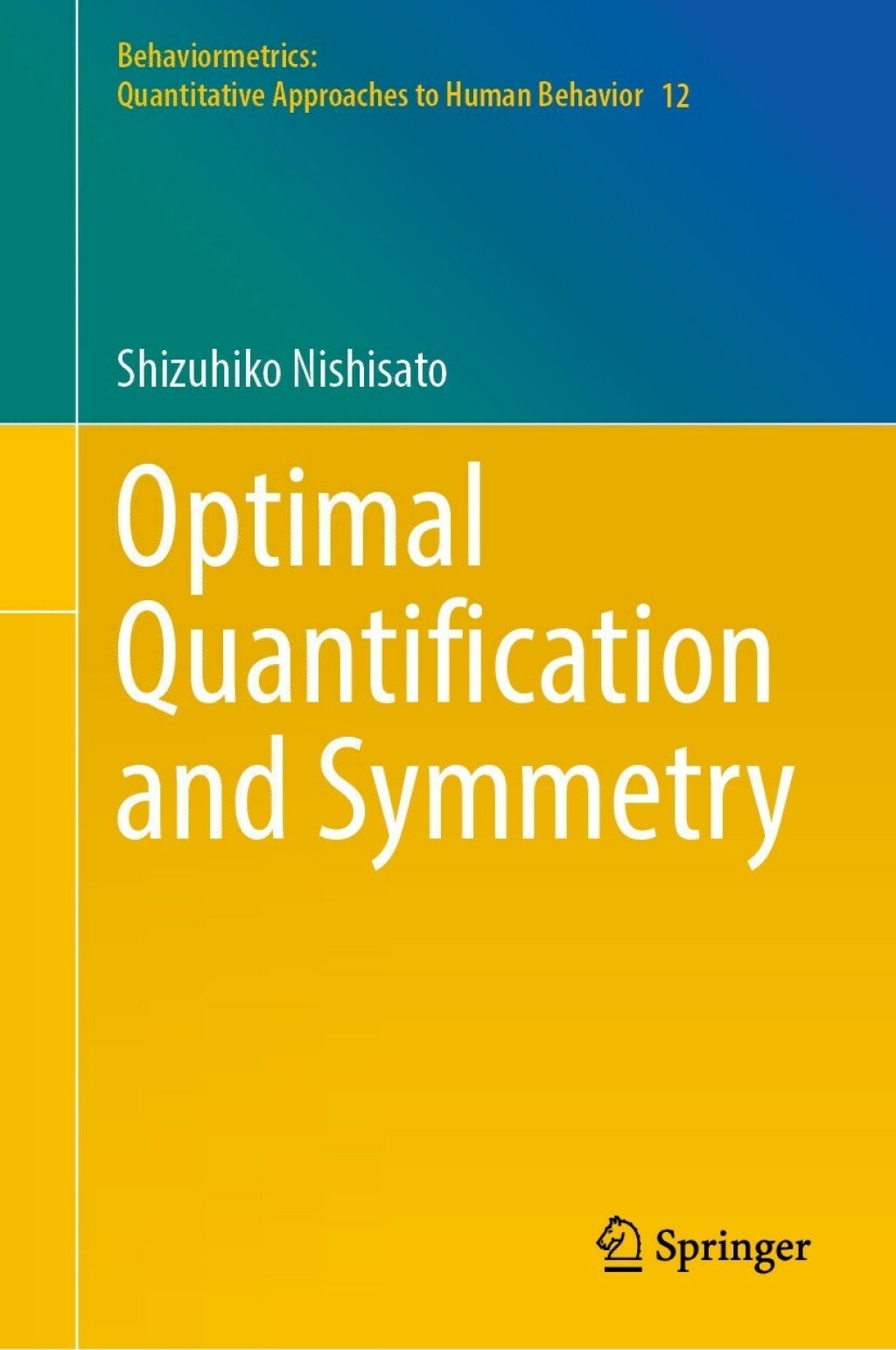 Optimal Quantification and Symmetry  â€“ PDF/EPUB Version Downloadable