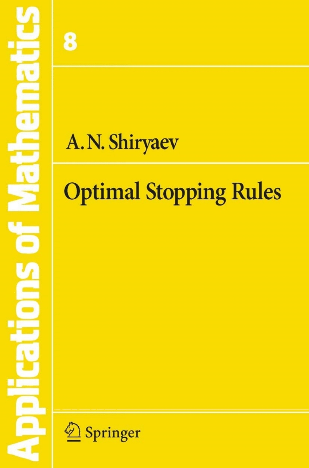 Optimal Stopping Rules  â€“ PDF/EPUB Version Downloadable