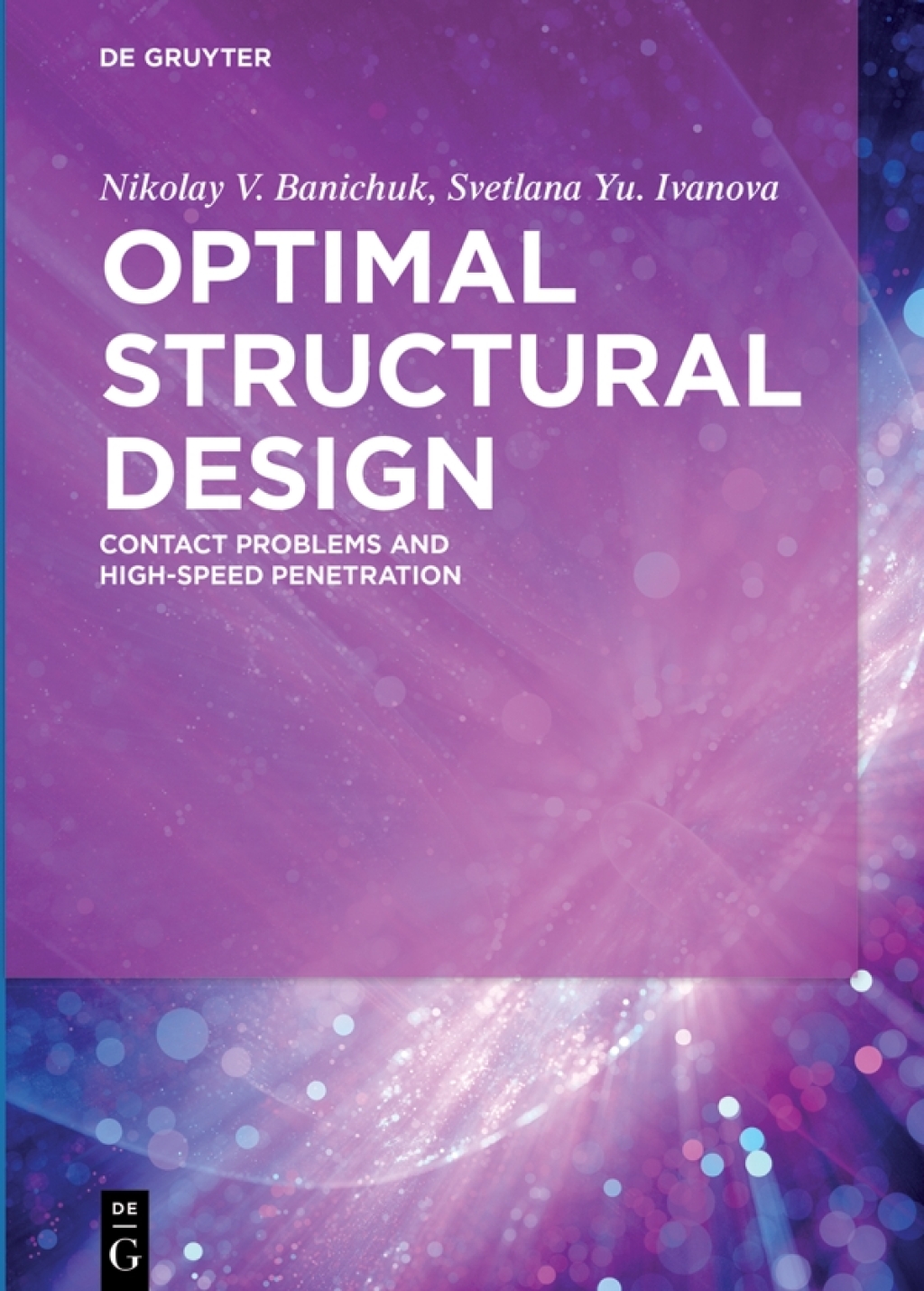 Optimal Structural Design Contact Problems and High-Speed Penetration 1st Edition â€“ PDF/EPUB Version Downloadable