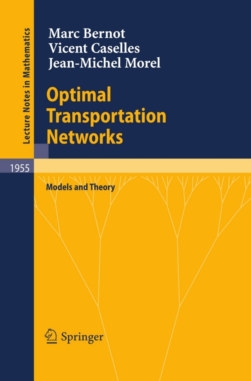 Optimal Transportation Networks Models and Theory  â€“ PDF/EPUB Version Downloadable