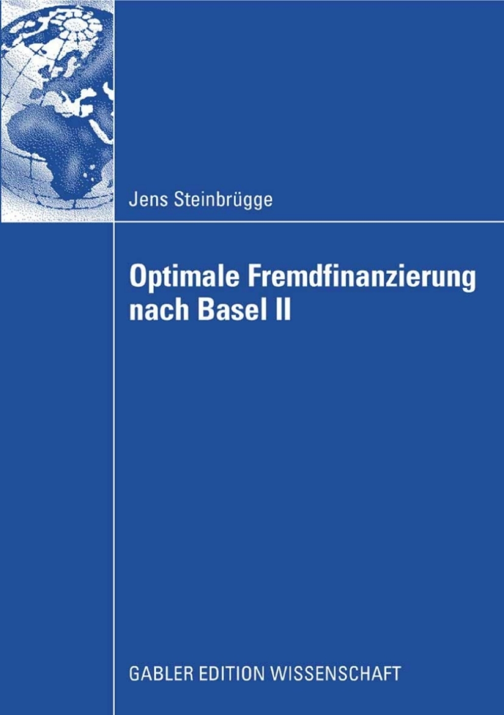 Optimale Fremdfinanzierung nach Basel II  â€“ PDF/EPUB Version Downloadable