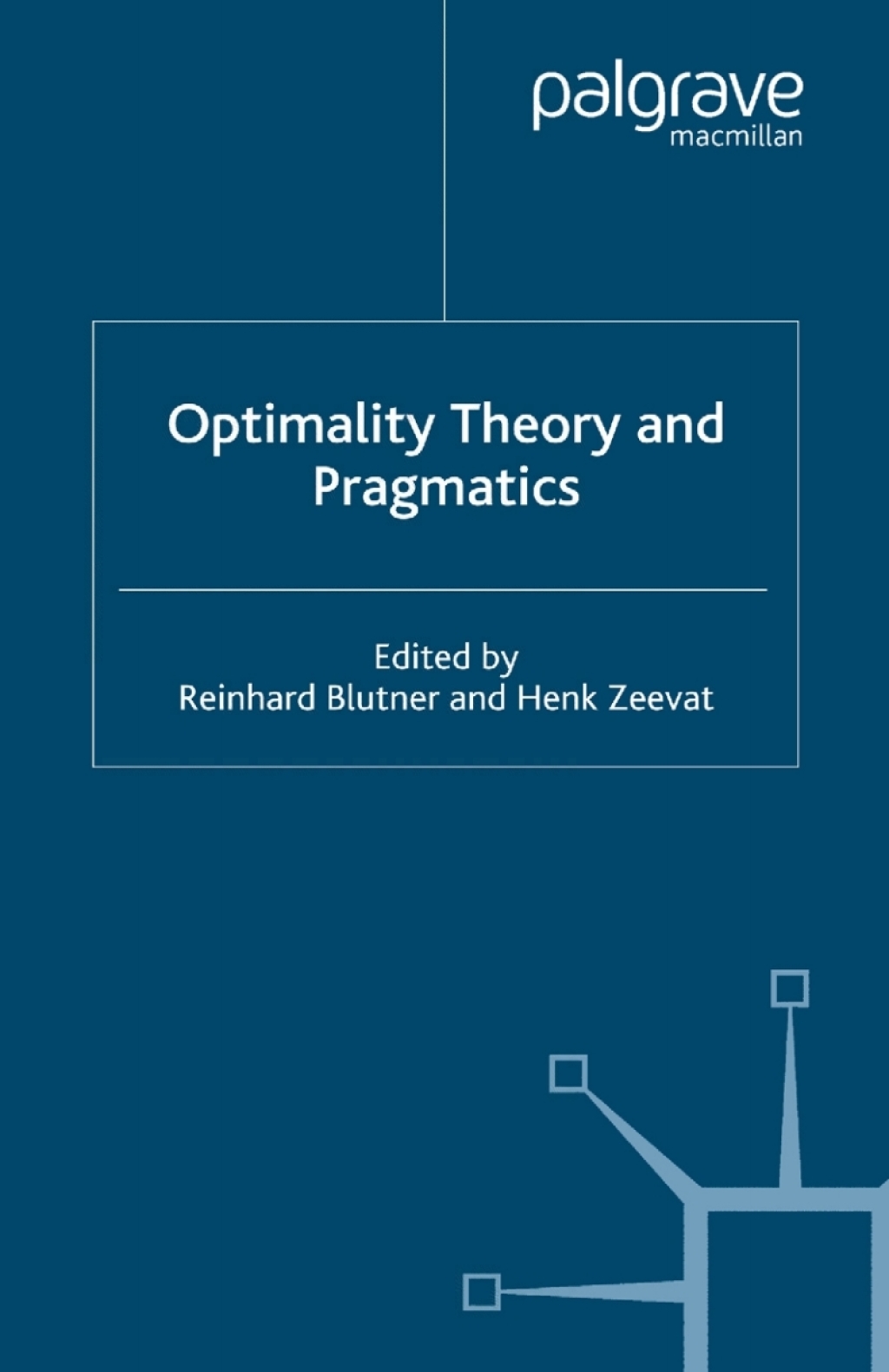 Optimality Theory and Pragmatics  â€“ PDF/EPUB Version Downloadable