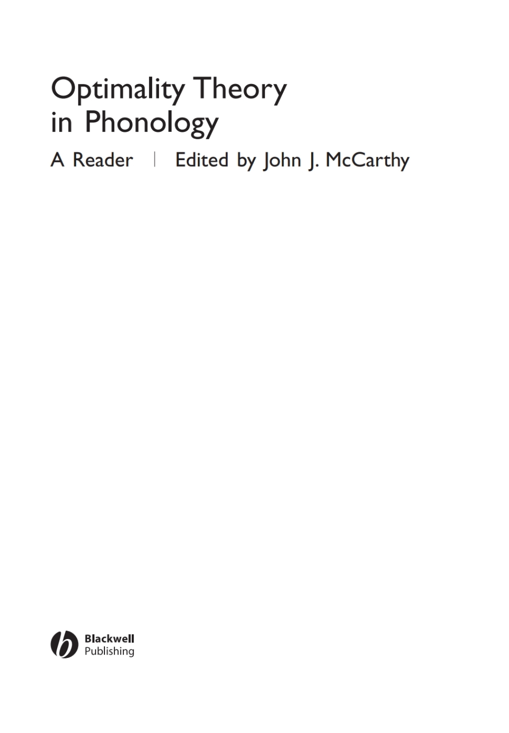 Optimality Theory in Phonology A Reader 1st Edition â€“ PDF/EPUB Version Downloadable