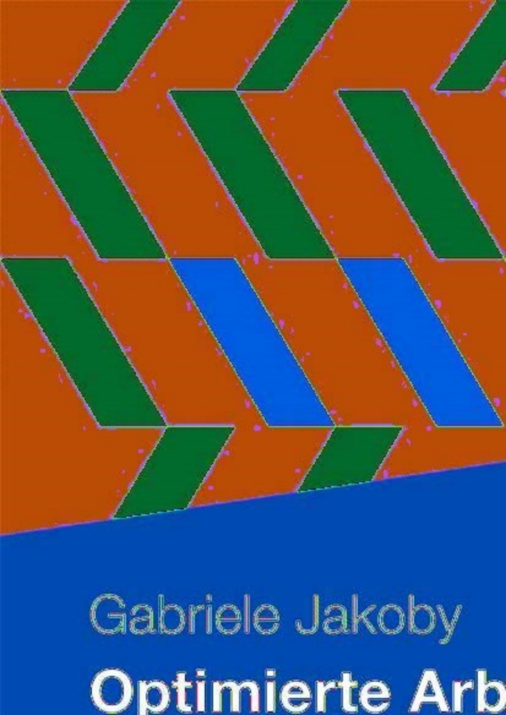 Optimierte Arbeitsverteilung in Versicherungsunternehmen Methoden der Allokationsbildung  â€“ PDF/EPUB Version Downloadable