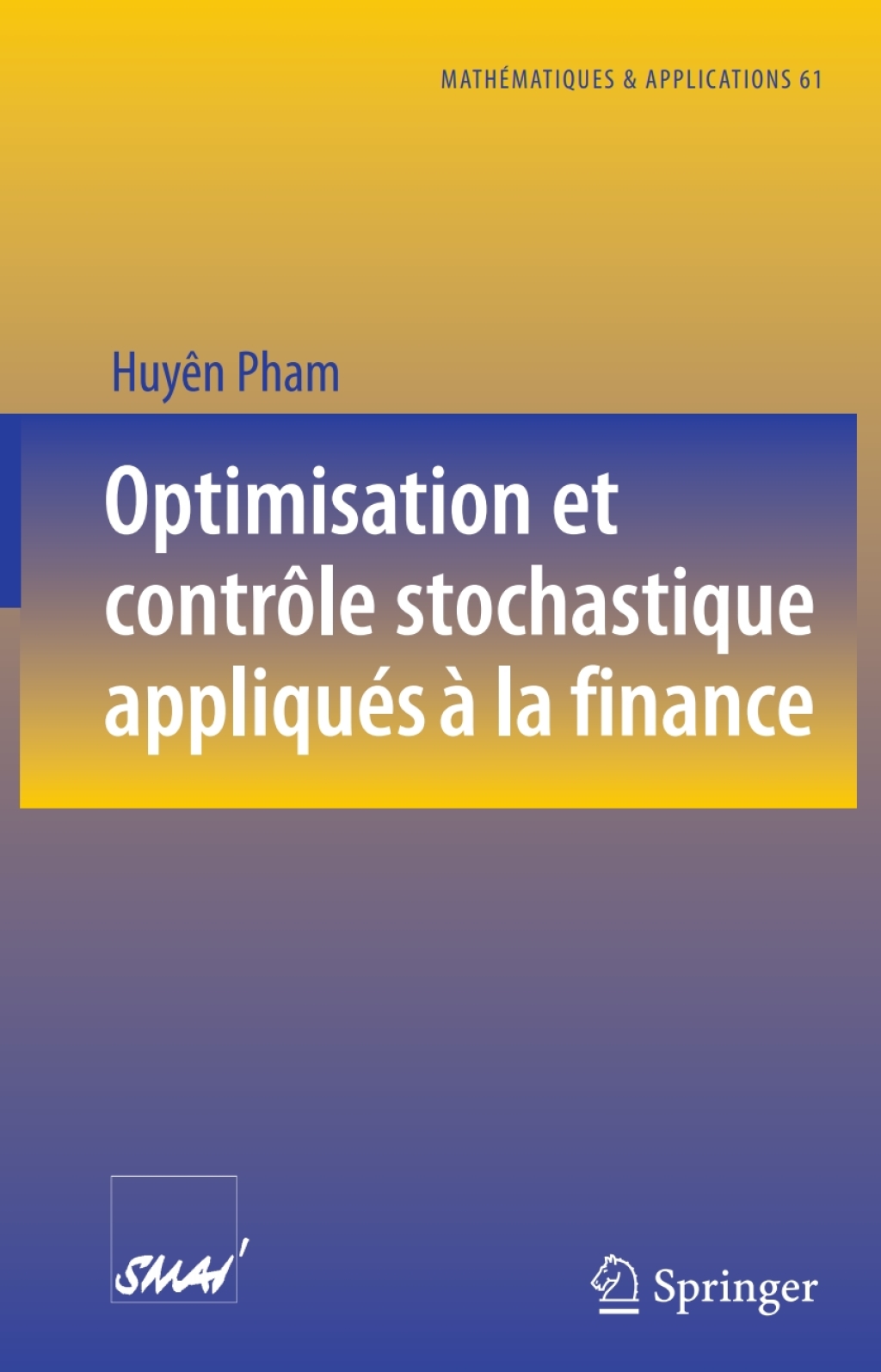 Optimisation et contrÃ´le stochastique appliquÃ©s Ã  la finance  â€“ PDF/EPUB Version Downloadable
