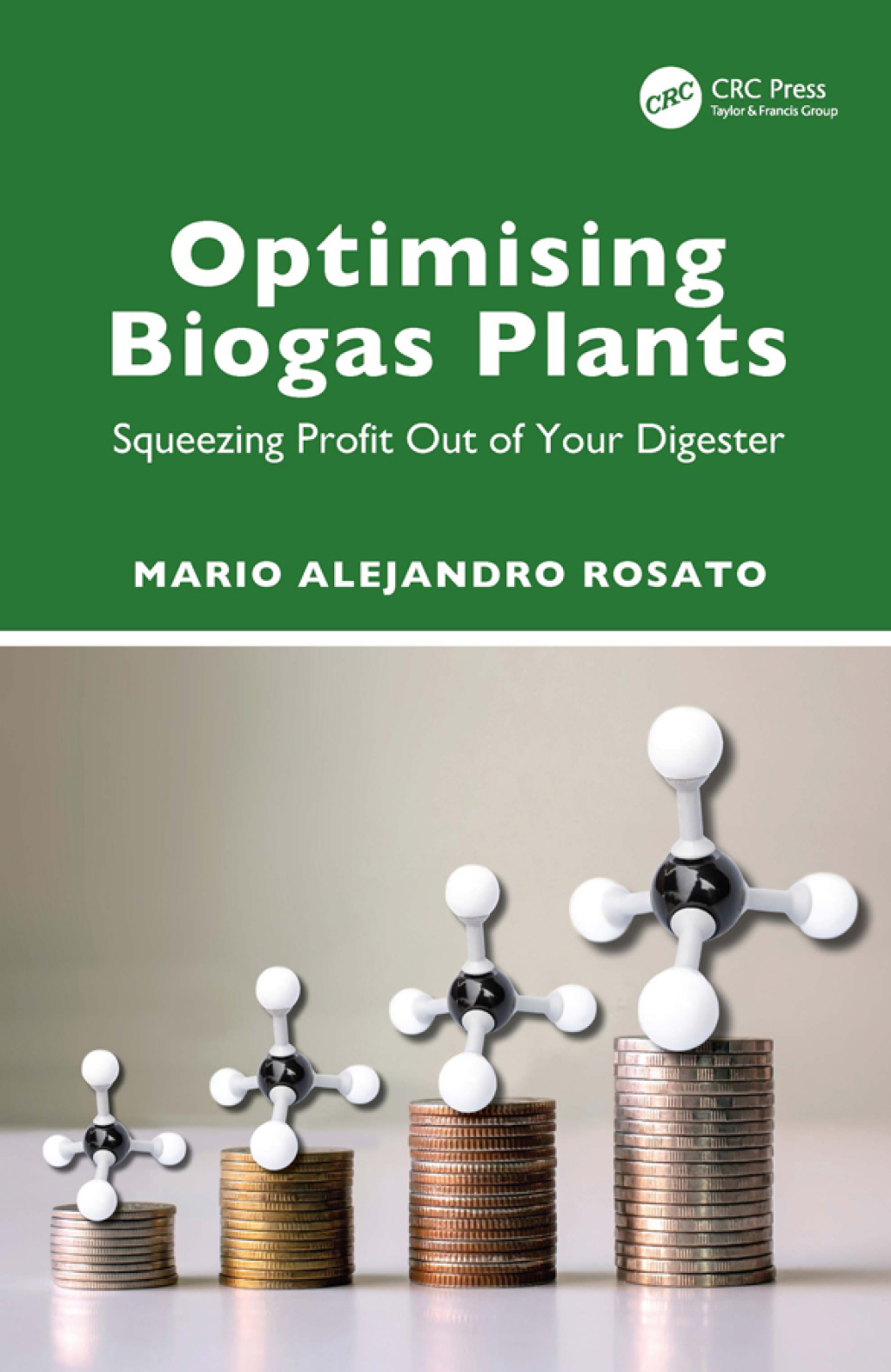 Optimising Biogas Plants Squeezing Profit Out of Your Digester 1st Edition â€“ PDF/EPUB Version Downloadable