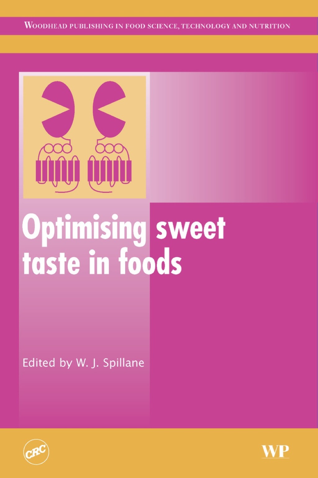 Optimising Sweet Taste in Foods  â€“ PDF/EPUB Version Downloadable