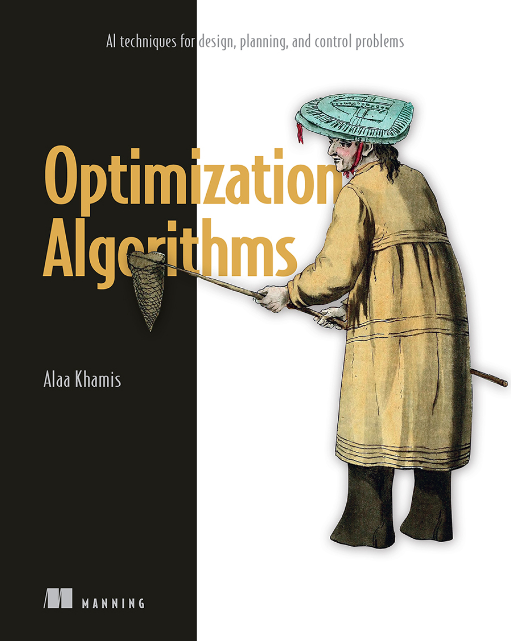 Optimization Algorithms AI techniques for design, planning, and control problems  â€“ PDF/EPUB Version Downloadable