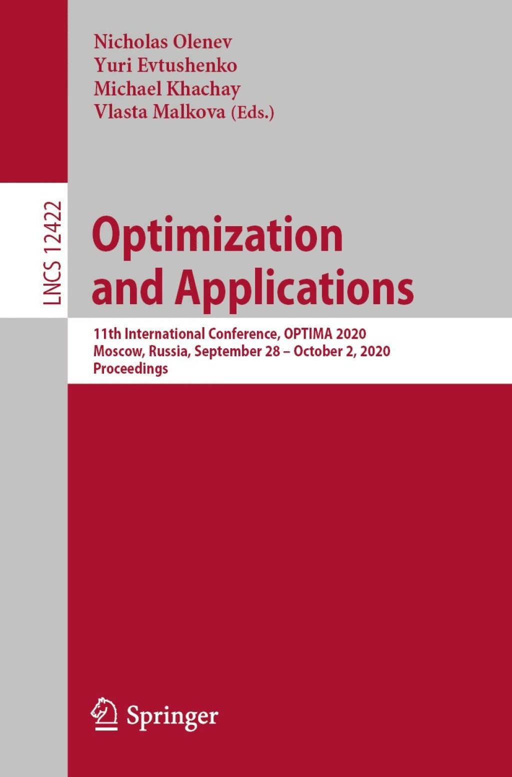 Optimization and Applications 11th International Conference, OPTIMA 2020, Moscow, Russia, September 28 â€“ October 2, 2020, Proceedings 1st Edition â€“ PDF/EPUB Version Downloadable