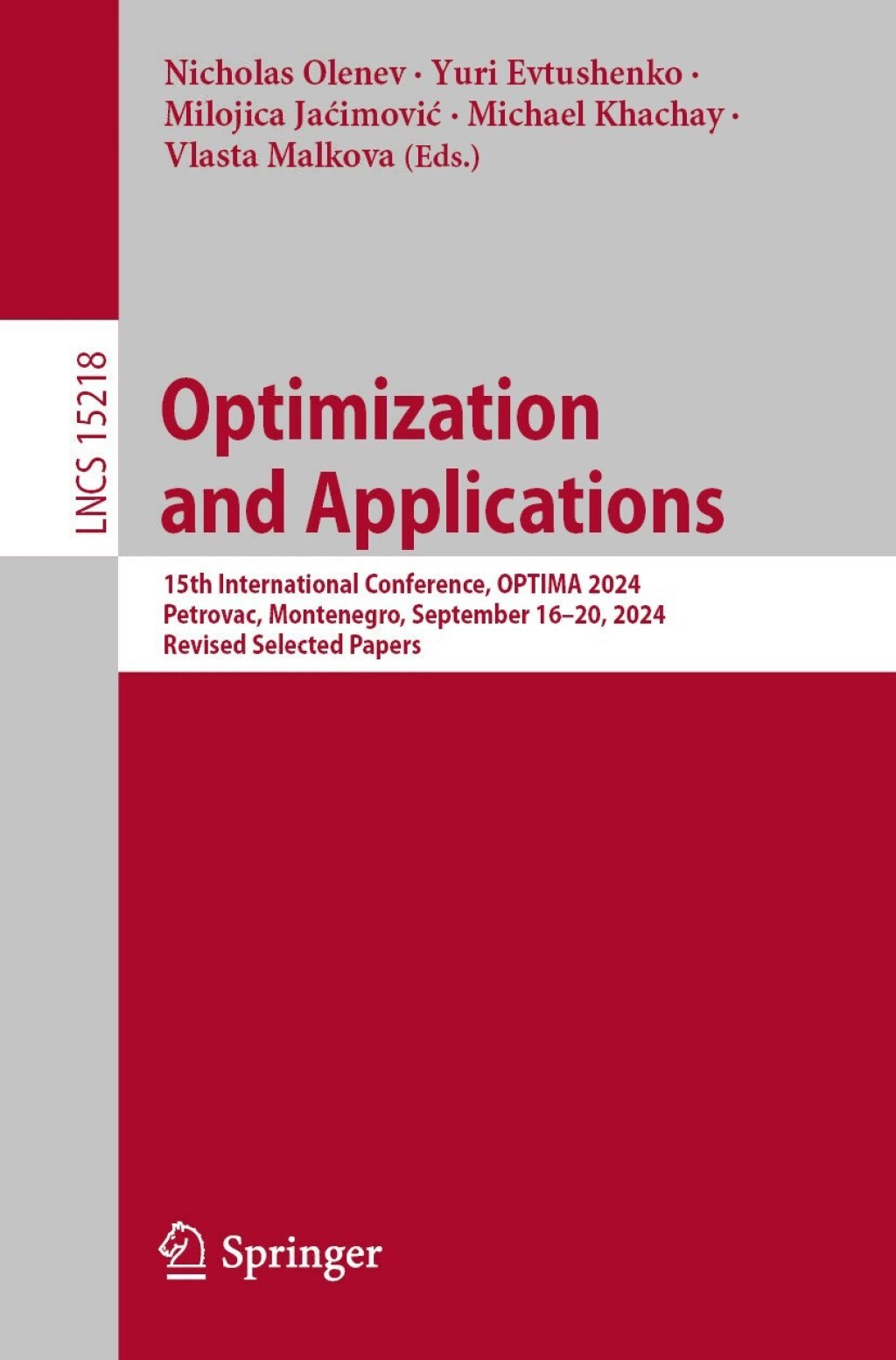 Optimization and Applications 15th International Conference, OPTIMA 2024, Petrovac, Montenegro, September 16â€“20, 2024, Revised Selected Papers  â€“ PDF/EPUB Version Downloadable