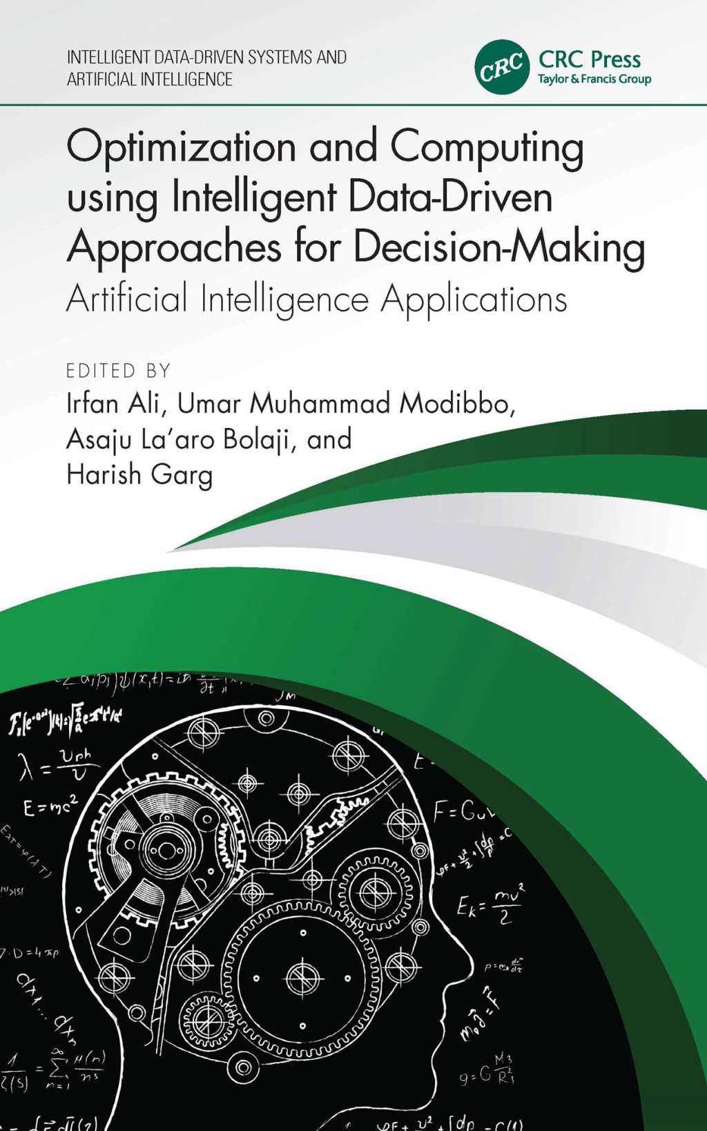 Optimization and Computing using Intelligent Data-Driven Approaches for Decision-Making Artificial Intelligence Applications 1st Edition â€“ PDF/EPUB Version Downloadable