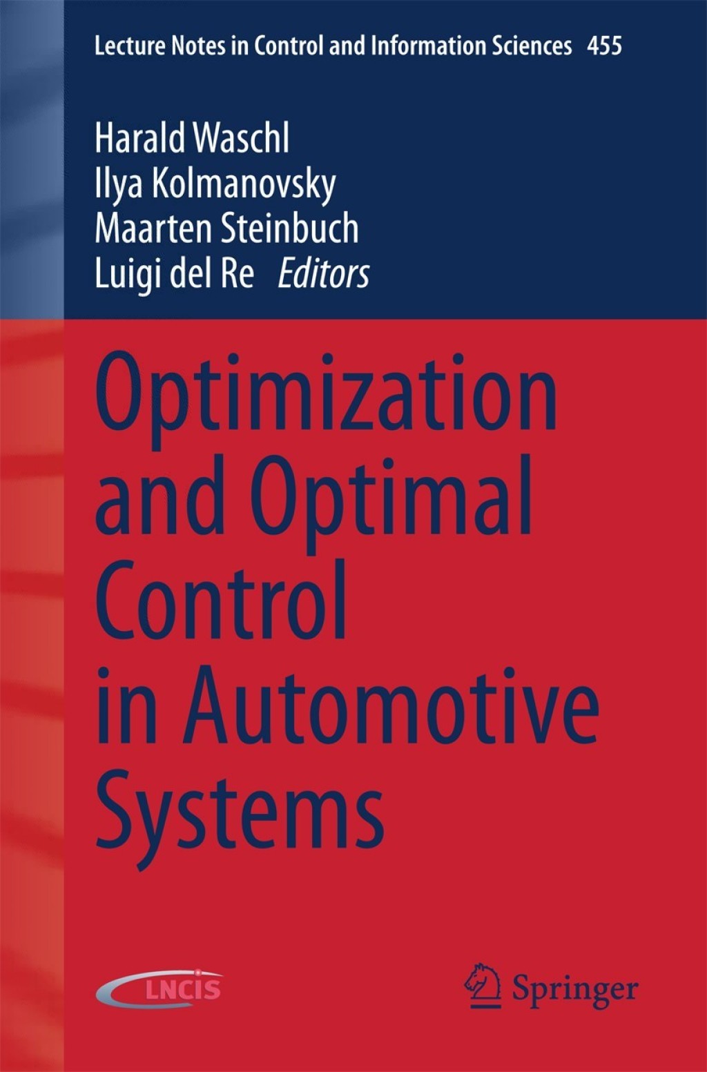 Optimization and Optimal Control in Automotive Systems  â€“ PDF/EPUB Version Downloadable
