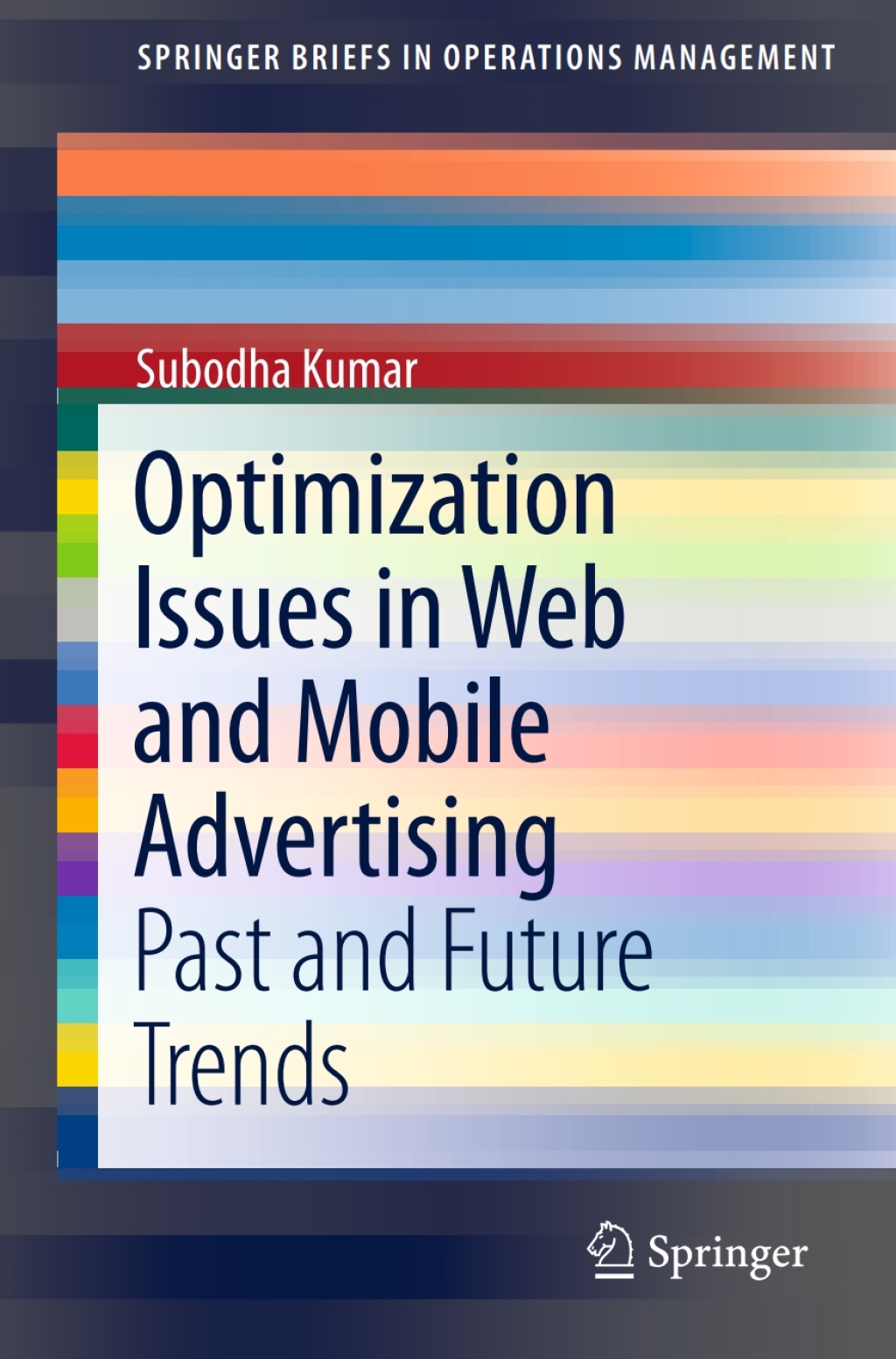 Optimization Issues in Web and Mobile Advertising Past and Future Trends  â€“ PDF/EPUB Version Downloadable