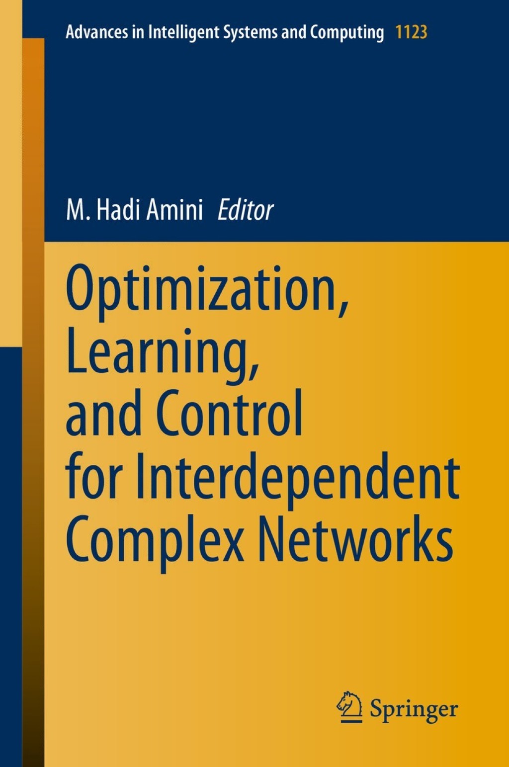Optimization, Learning, and Control for Interdependent Complex Networks 1st Edition â€“ PDF/EPUB Version Downloadable