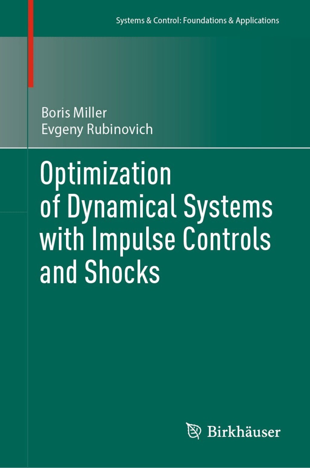 Optimization of Dynamical Systems with Impulse Controls and Shocks  â€“ PDF/EPUB Version Downloadable