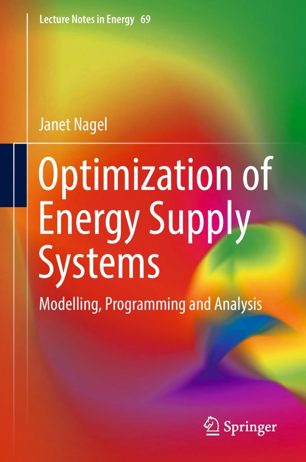 Optimization of Energy Supply Systems Modelling, Programming and Analysis  â€“ PDF/EPUB Version Downloadable