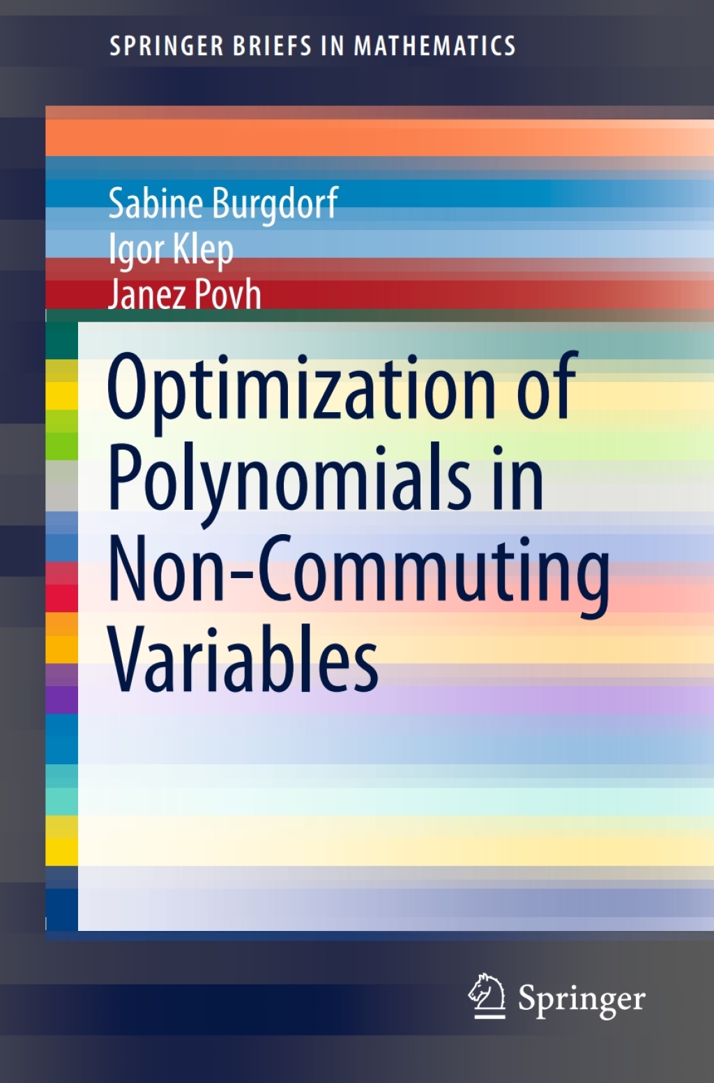 Optimization of Polynomials in Non-Commuting Variables  â€“ PDF/EPUB Version Downloadable