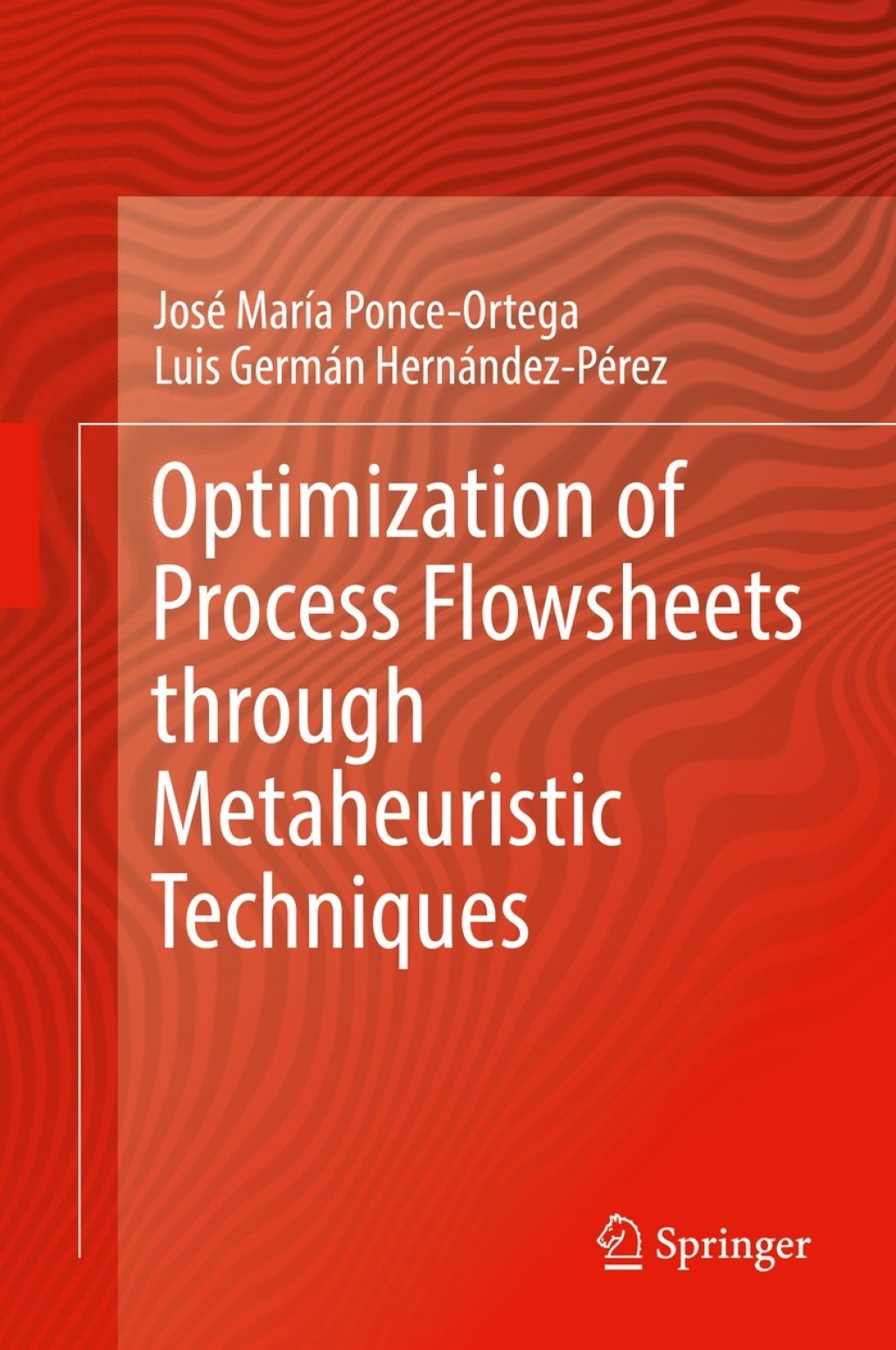 Optimization of Process Flowsheets through Metaheuristic Techniques  â€“ PDF/EPUB Version Downloadable