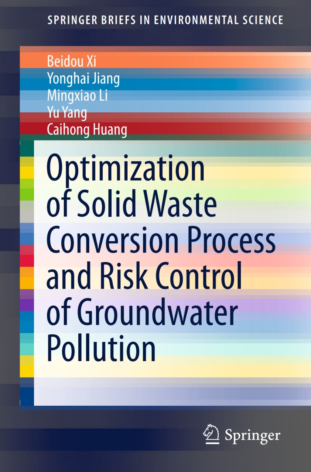 Optimization of Solid Waste Conversion Process and Risk Control of Groundwater Pollution  â€“ PDF/EPUB Version Downloadable