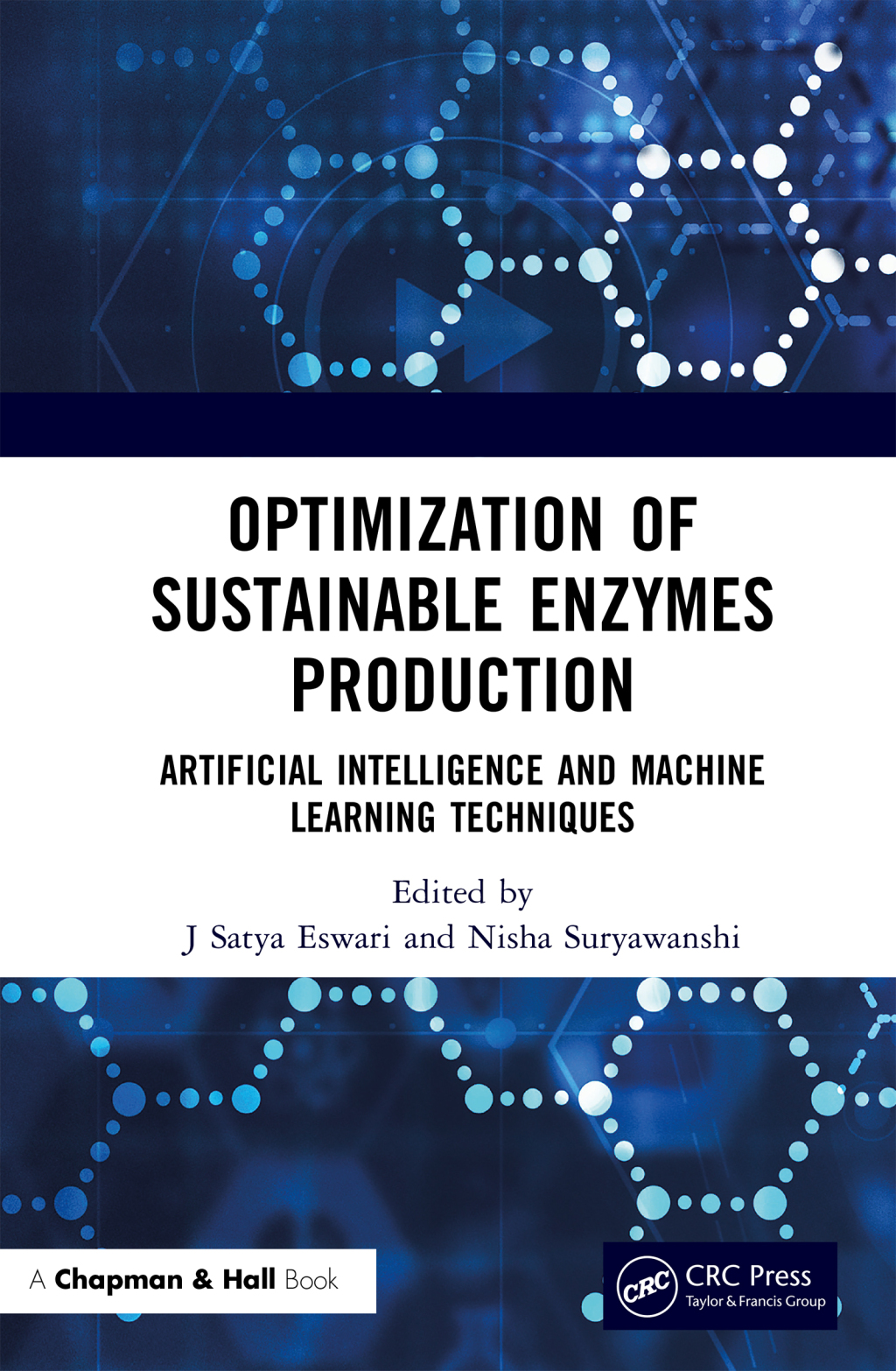 Optimization of Sustainable Enzymes Production Artificial Intelligence and Machine Learning Techniques 1st Edition â€“ PDF/EPUB Version Downloadable