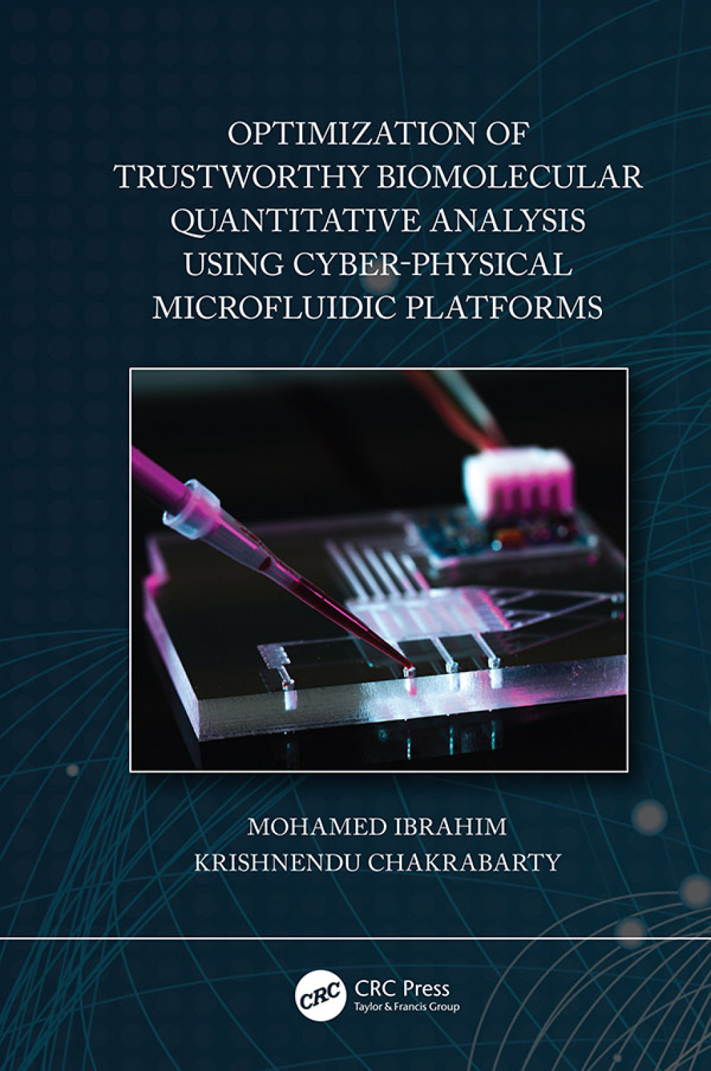 Optimization of Trustworthy Biomolecular Quantitative Analysis Using Cyber-Physical Microfluidic Platforms 1st Edition â€“ PDF/EPUB Version Downloadable