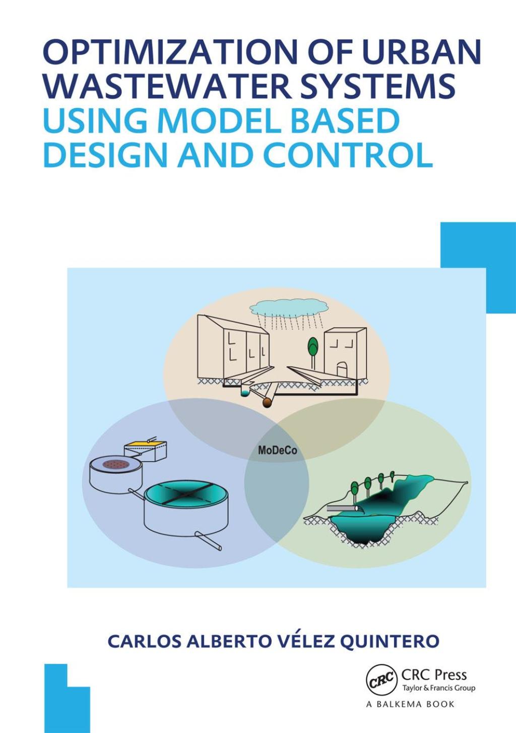 Optimization of Urban Wastewater Systems using Model Based Design and Control UNESCO-IHE PhD Thesis 1st Edition â€“ PDF/EPUB Version Downloadable
