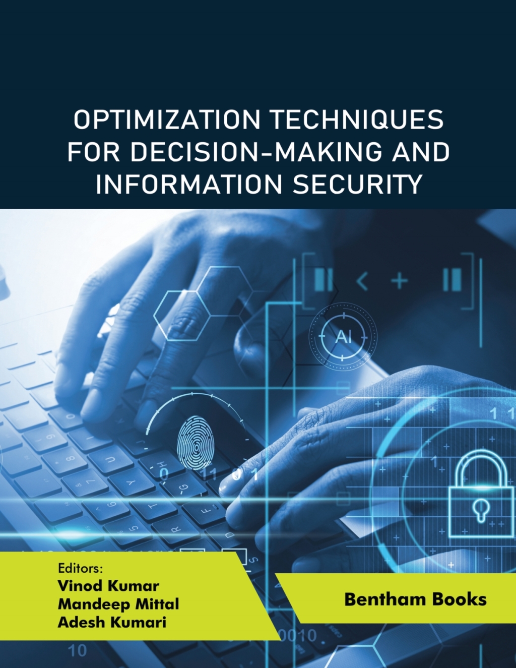 Optimization Techniques for Decision-making and Information Security 1st Edition â€“ PDF/EPUB Version Downloadable