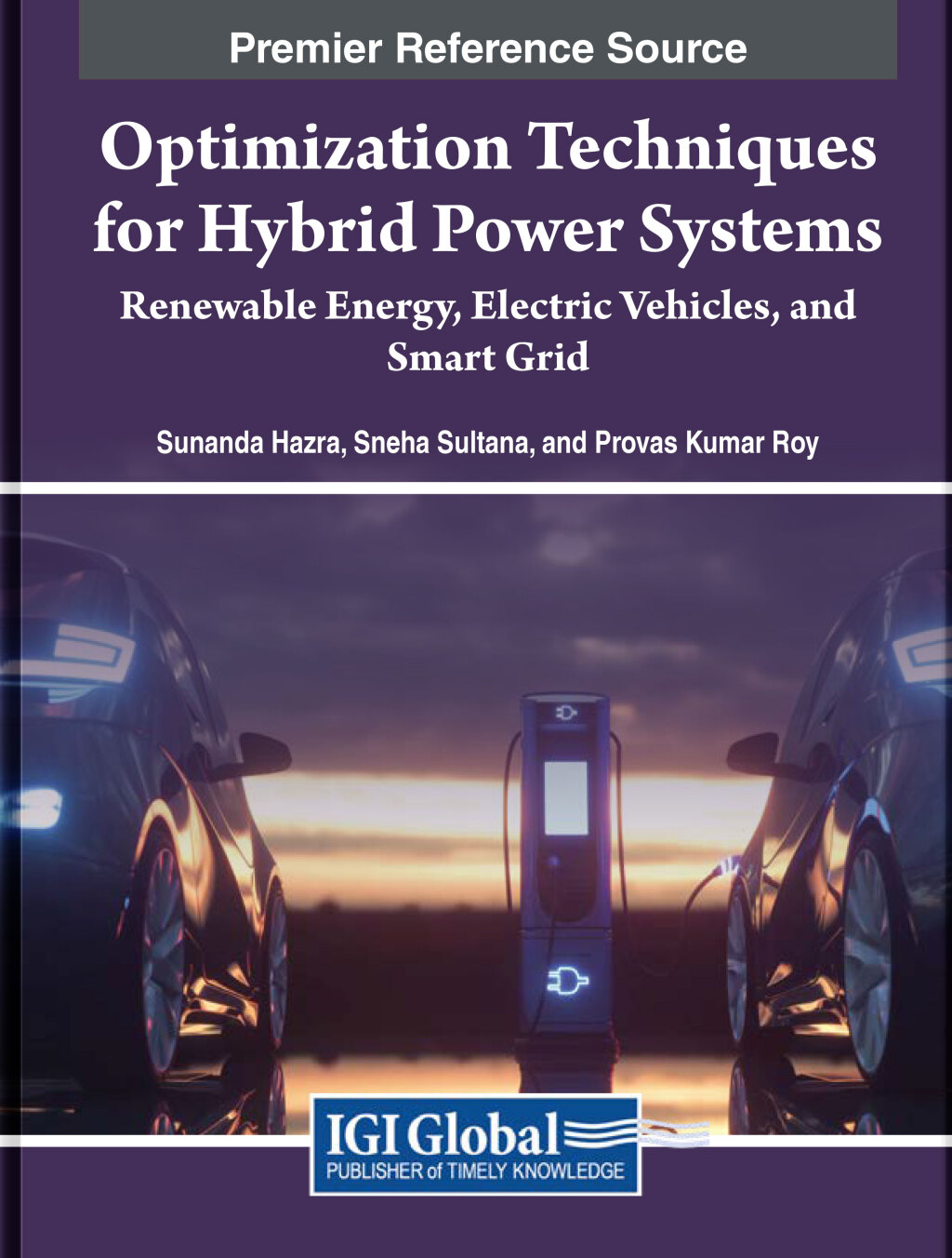 Optimization Techniques for Hybrid Power Systems: Renewable Energy, Electric Vehicles, and Smart Grid  â€“ PDF/EPUB Version Downloadable