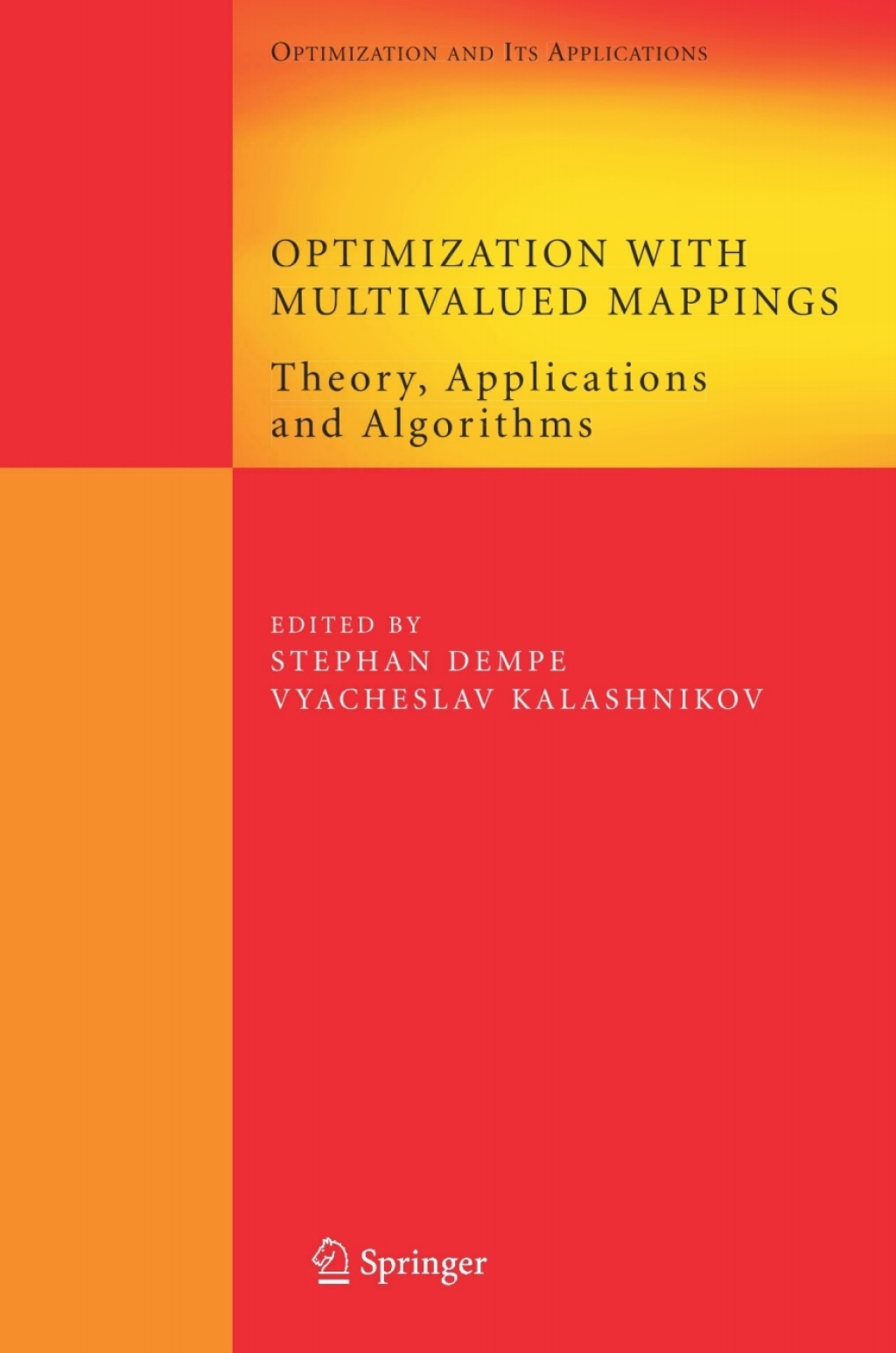 Optimization with Multivalued Mappings Theory, Applications and Algorithms 1st Edition â€“ PDF/EPUB Version Downloadable