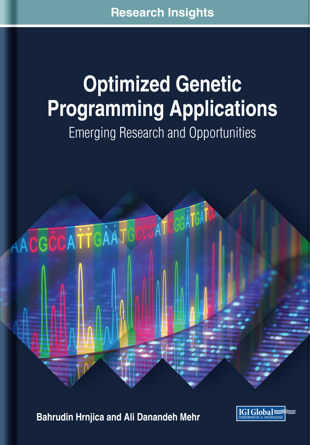 Optimized Genetic Programming Applications: Emerging Research and Opportunities  â€“ PDF/EPUB Version Downloadable