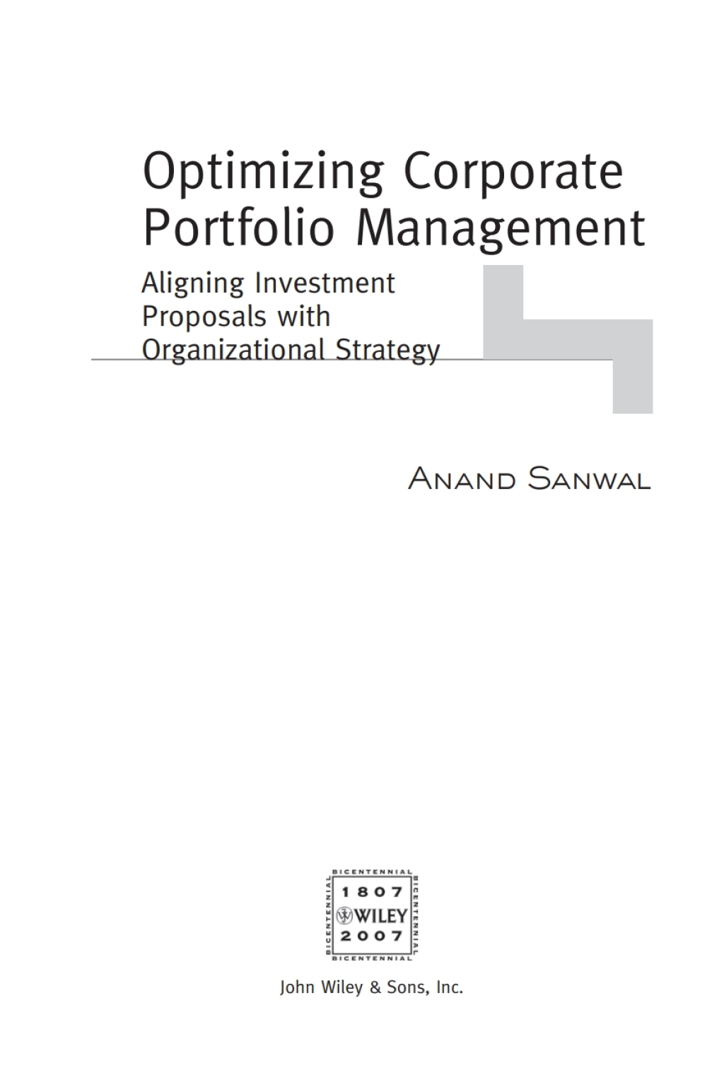 Optimizing Corporate Portfolio Management Aligning Investment Proposals with Organizational Strategy 1st Edition â€“ PDF/EPUB Version Downloadable