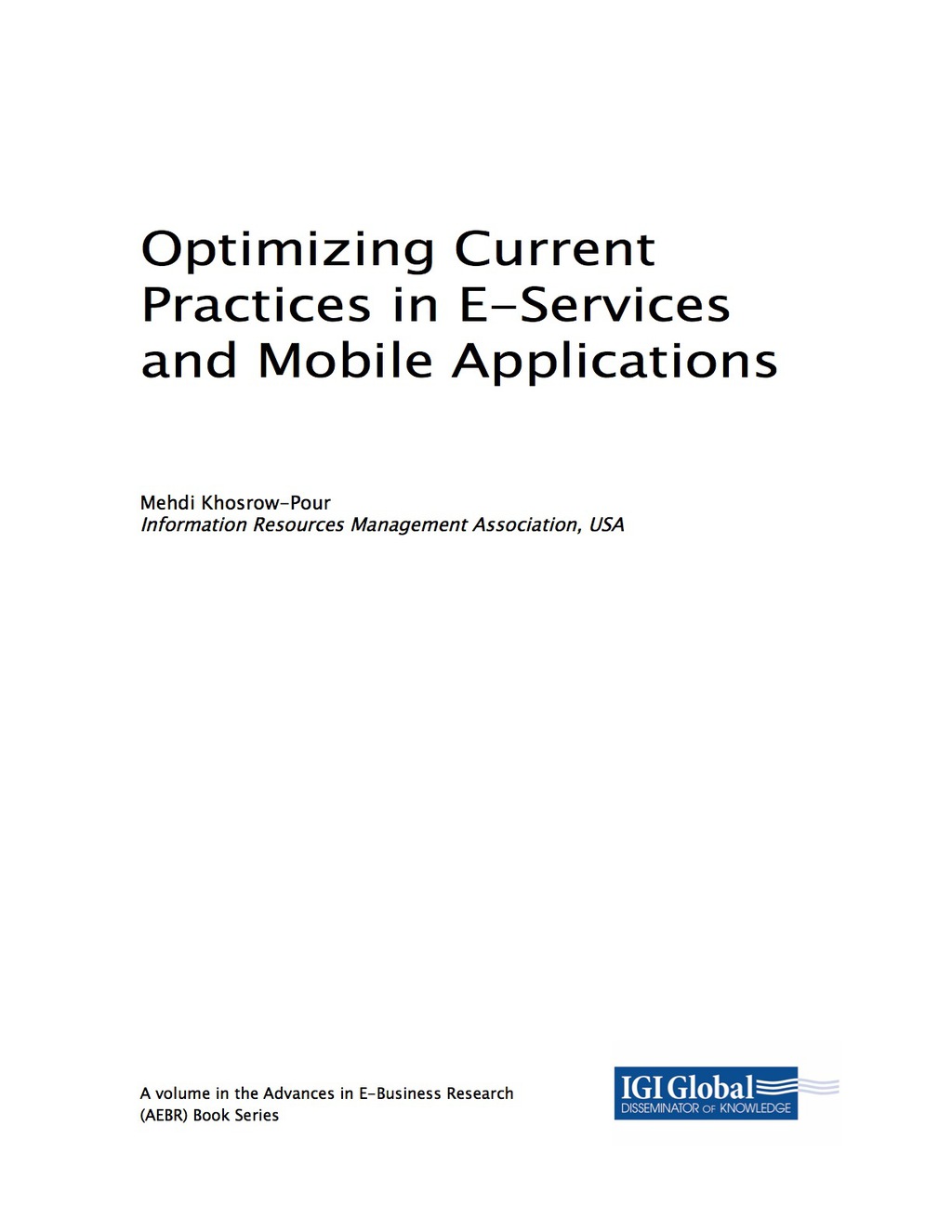 Optimizing Current Practices in E-Services and Mobile Applications  â€“ PDF/EPUB Version Downloadable