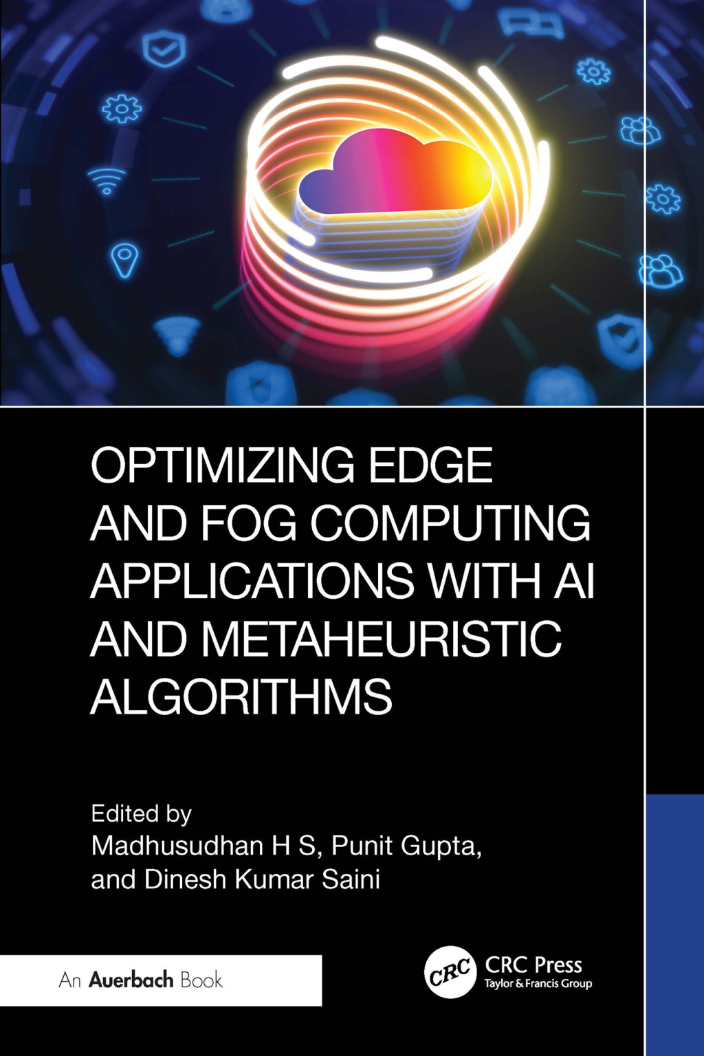Optimizing Edge and Fog Computing Applications with AI and Metaheuristic Algorithms 1st Edition â€“ PDF/EPUB Version Downloadable