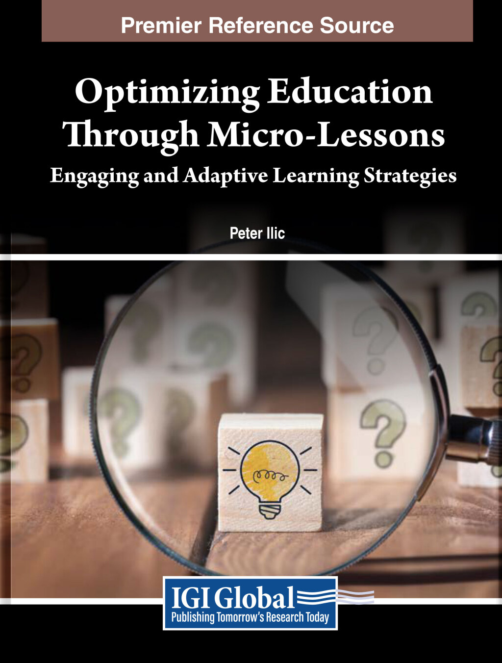 Optimizing Education Through Micro-Lessons: Engaging and Adaptive Learning Strategies  â€“ PDF/EPUB Version Downloadable