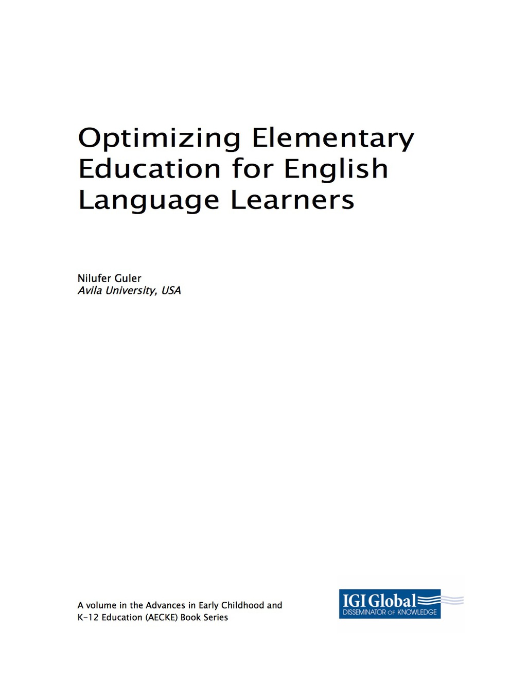 Optimizing Elementary Education for English Language Learners – PDF/EPUB Version Downloadable