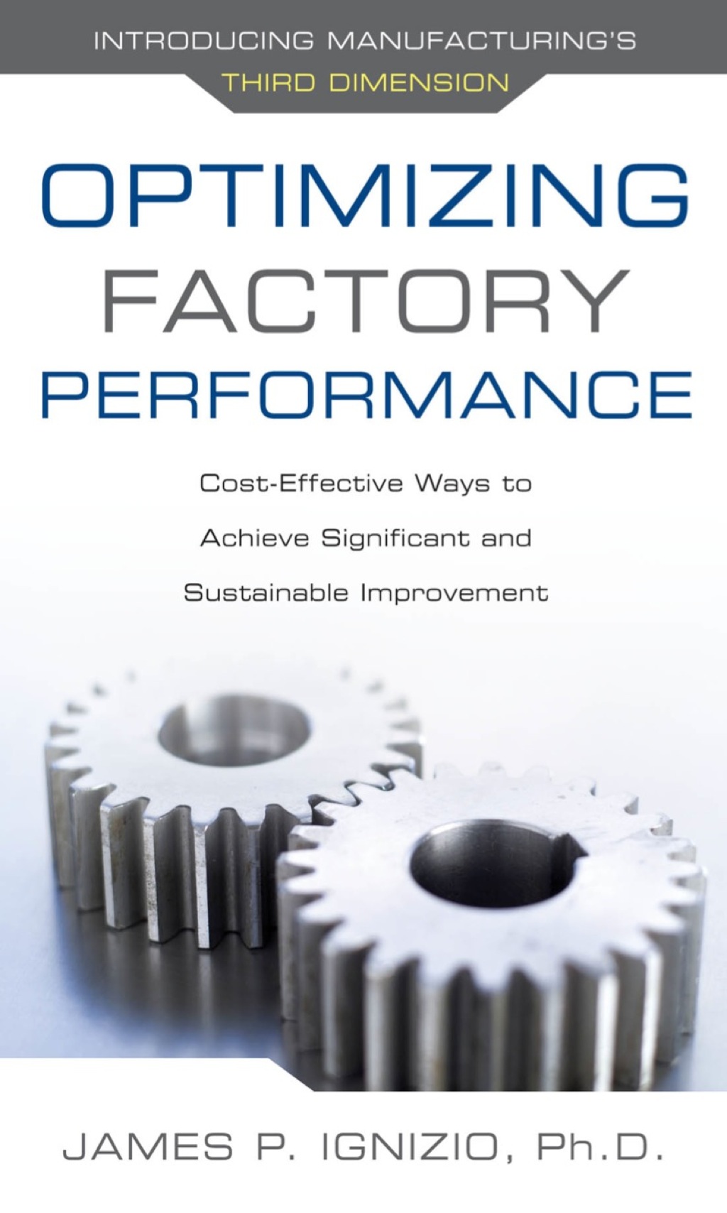 Optimizing Factory Performance: Cost-Effective Ways to Achieve Significant and Sustainable Improvement 1st Edition – PDF/EPUB Version Downloadable Optimizing Factory Performance: Cost-Effective Ways to Achieve Significant and Sustainable Improvement 1st Edition – PDF/EPUB Version Downloadable - Image 1
