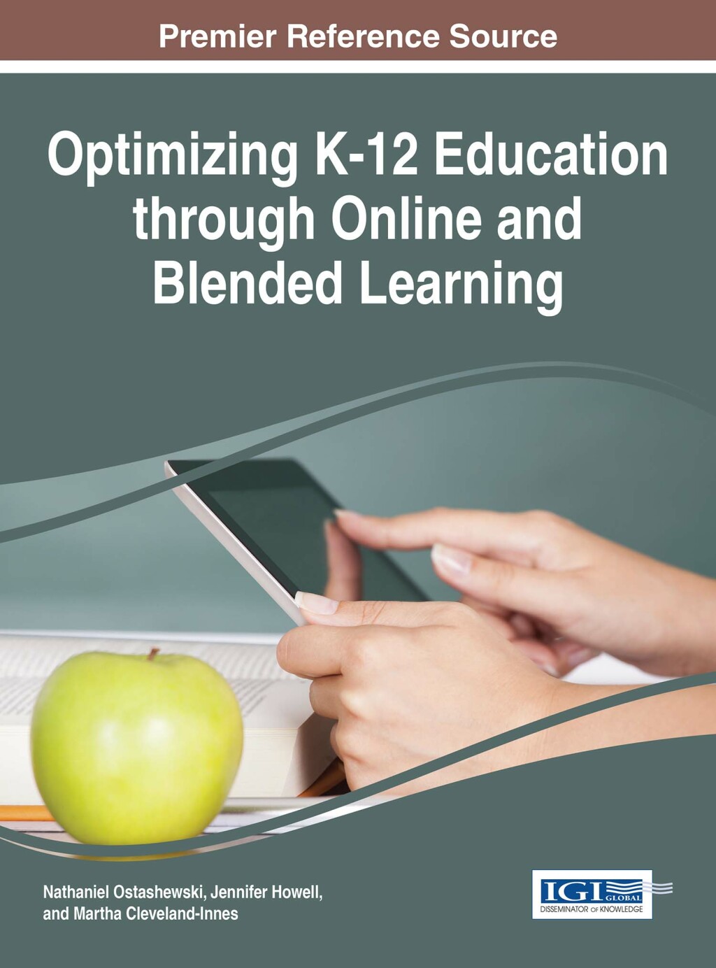 Optimizing K-12 Education through Online and Blended Learning  â€“ PDF/EPUB Version Downloadable