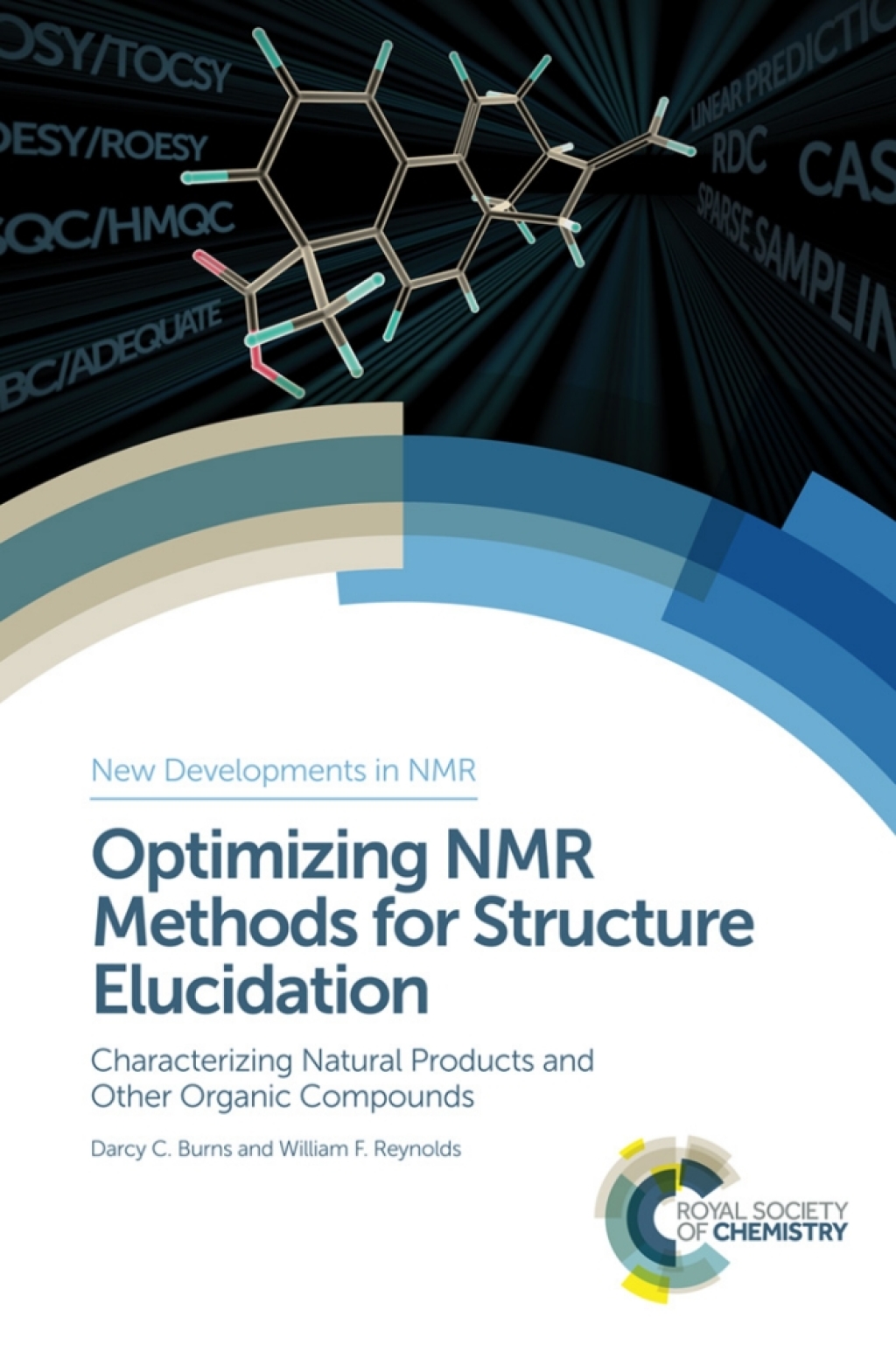 Optimizing NMR Methods for Structure Elucidation Characterizing Natural Products and Other Organic Compounds 1st Edition â€“ PDF/EPUB Version Downloadable