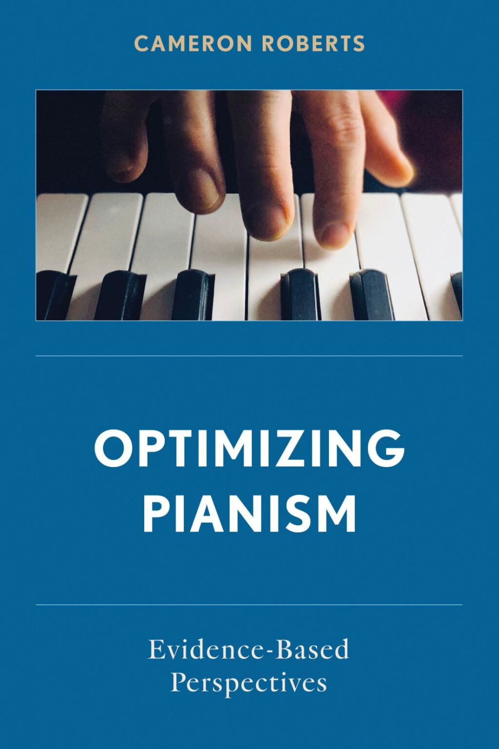 Optimizing Pianism Evidence-Based Perspectives 1st Edition â€“ PDF/EPUB Version Downloadable