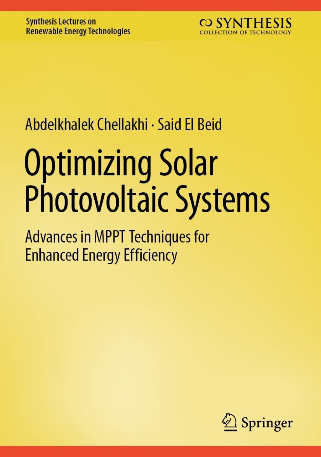 Optimizing Solar Photovoltaic Systems Advances in MPPT Techniques for Enhanced Energy Efficiency  â€“ PDF/EPUB Version Downloadable