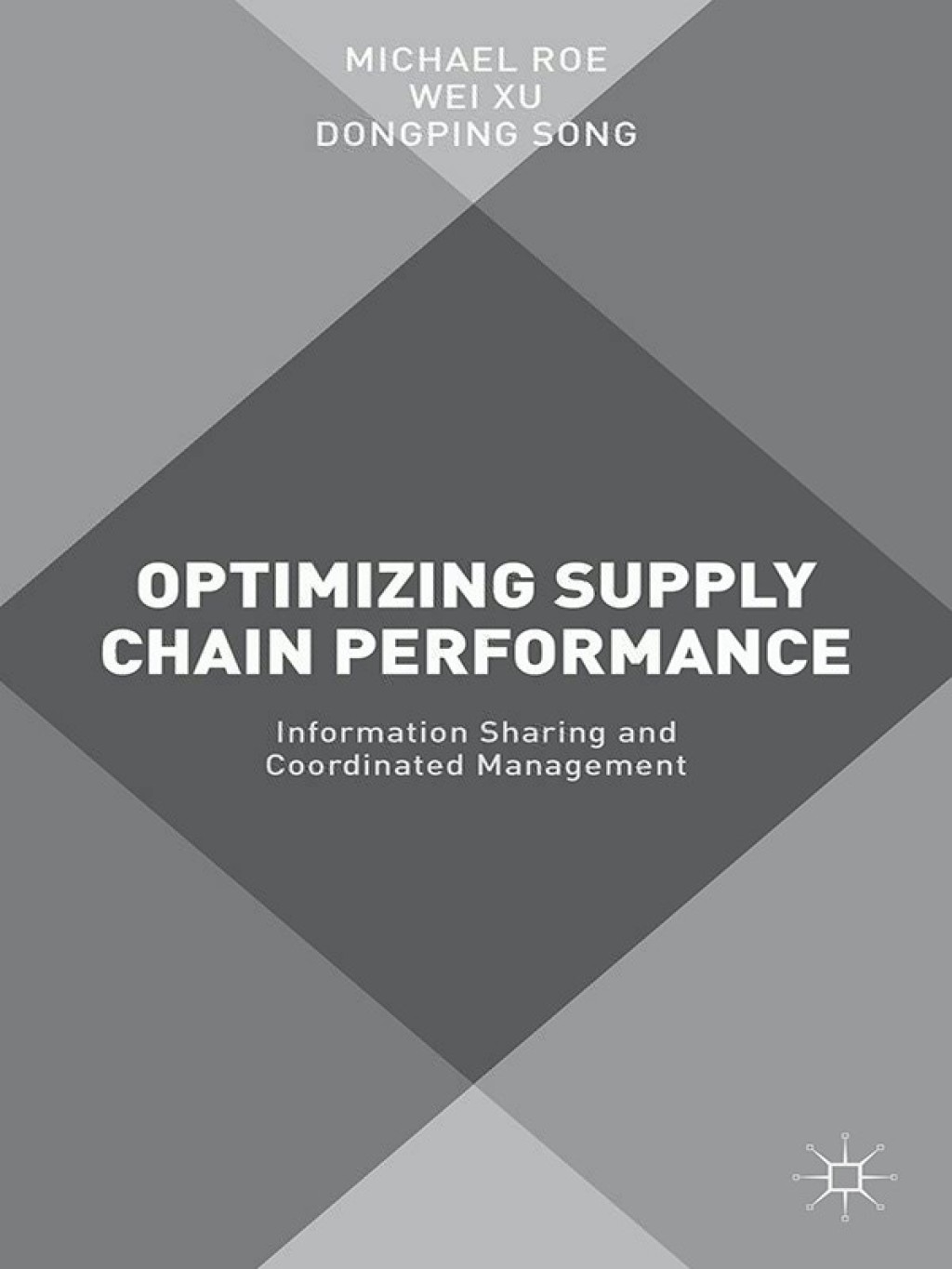 Optimizing Supply Chain Performance Information Sharing and Coordinated Management  â€“ PDF/EPUB Version Downloadable