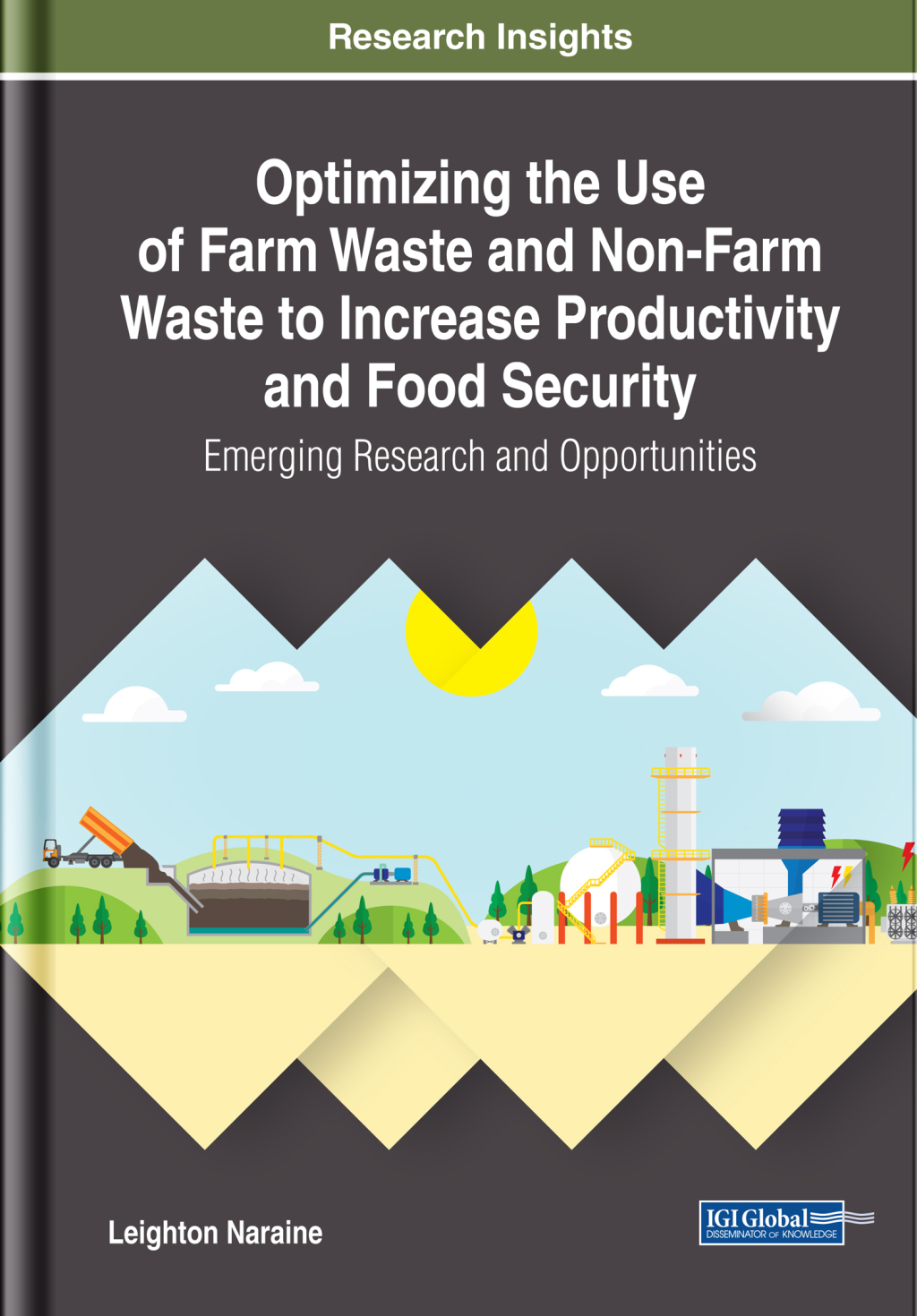 Optimizing the Use of Farm Waste and Non-Farm Waste to Increase Productivity and Food Security: Emerging Research and Opportunities  â€“ PDF/EPUB Version Downloadable