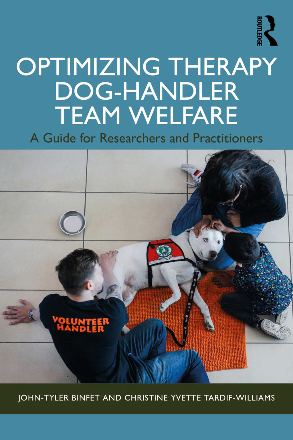 Optimizing Therapy Dog-Handler Team Welfare A Guide for Researchers and Practitioners 1st Edition â€“ PDF/EPUB Version Downloadable