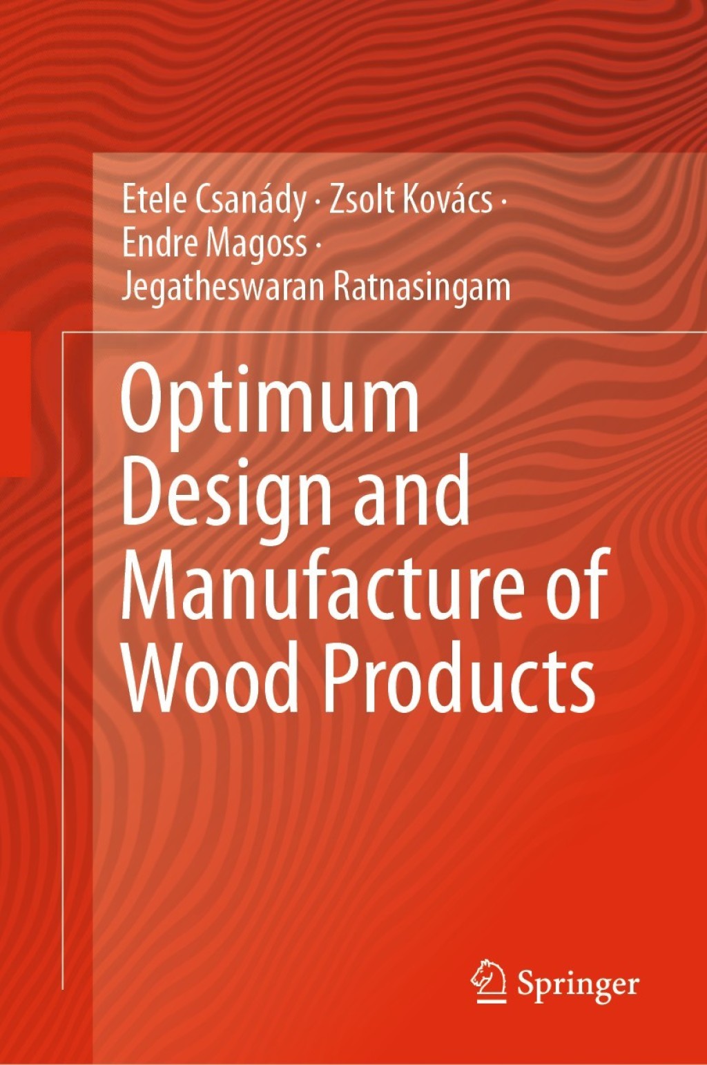 Optimum Design and Manufacture of Wood Products  â€“ PDF/EPUB Version Downloadable