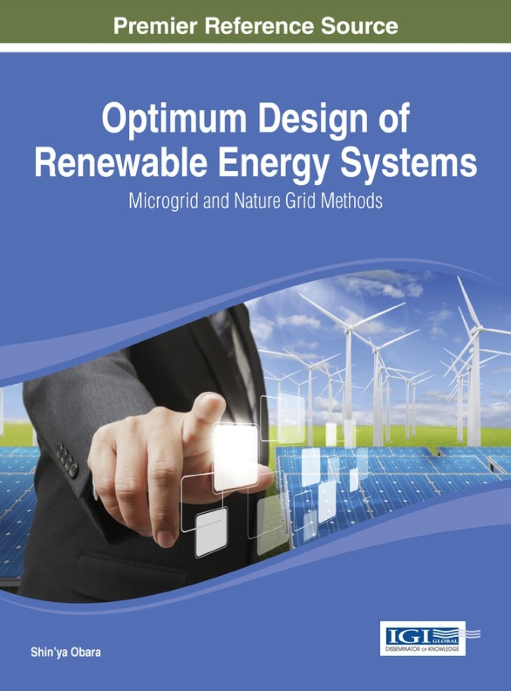 Optimum Design of Renewable Energy Systems: Microgrid and Nature Grid Methods 1st Edition â€“ PDF/EPUB Version Downloadable