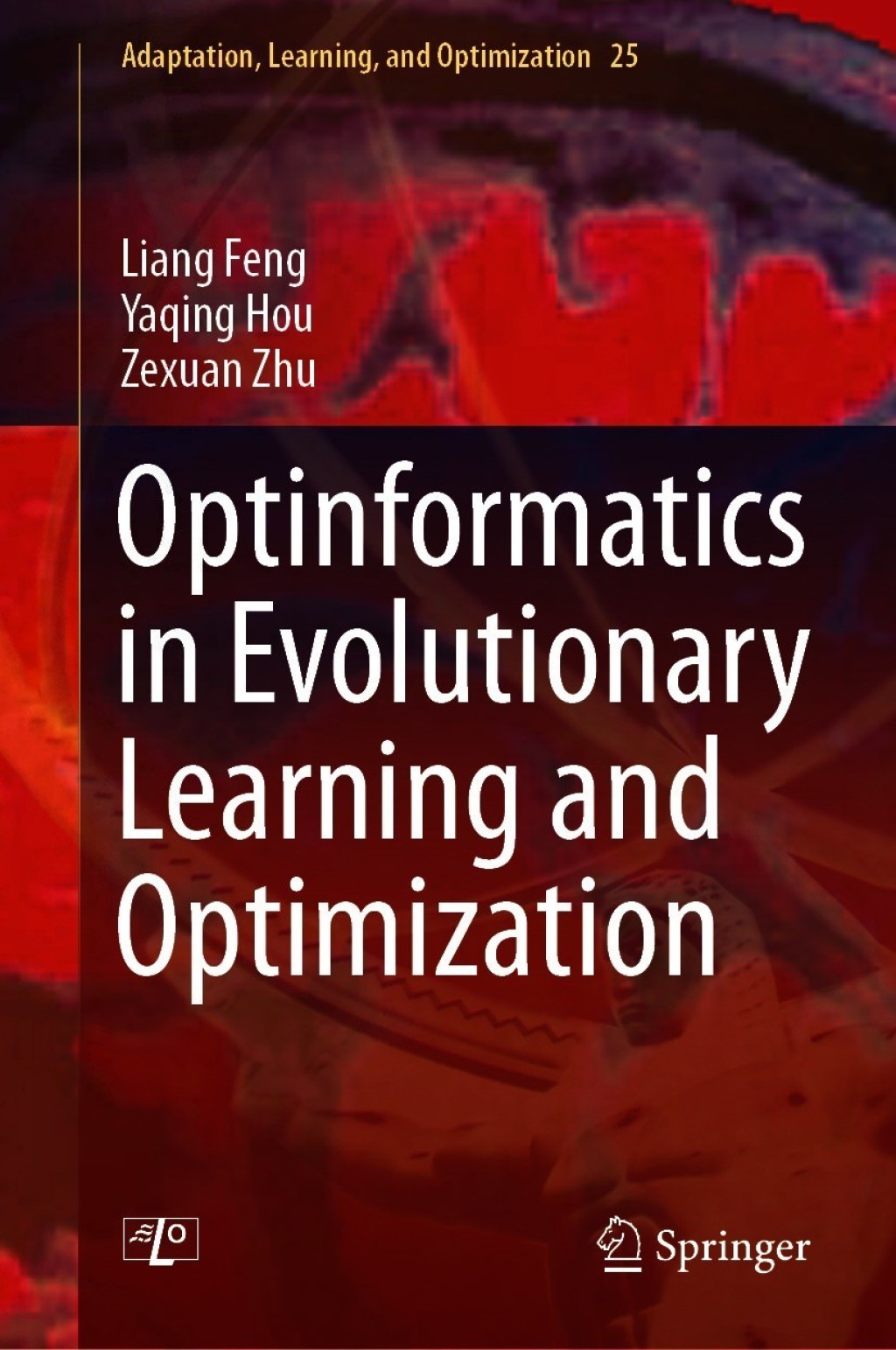 Optinformatics in Evolutionary Learning and Optimization  â€“ PDF/EPUB Version Downloadable