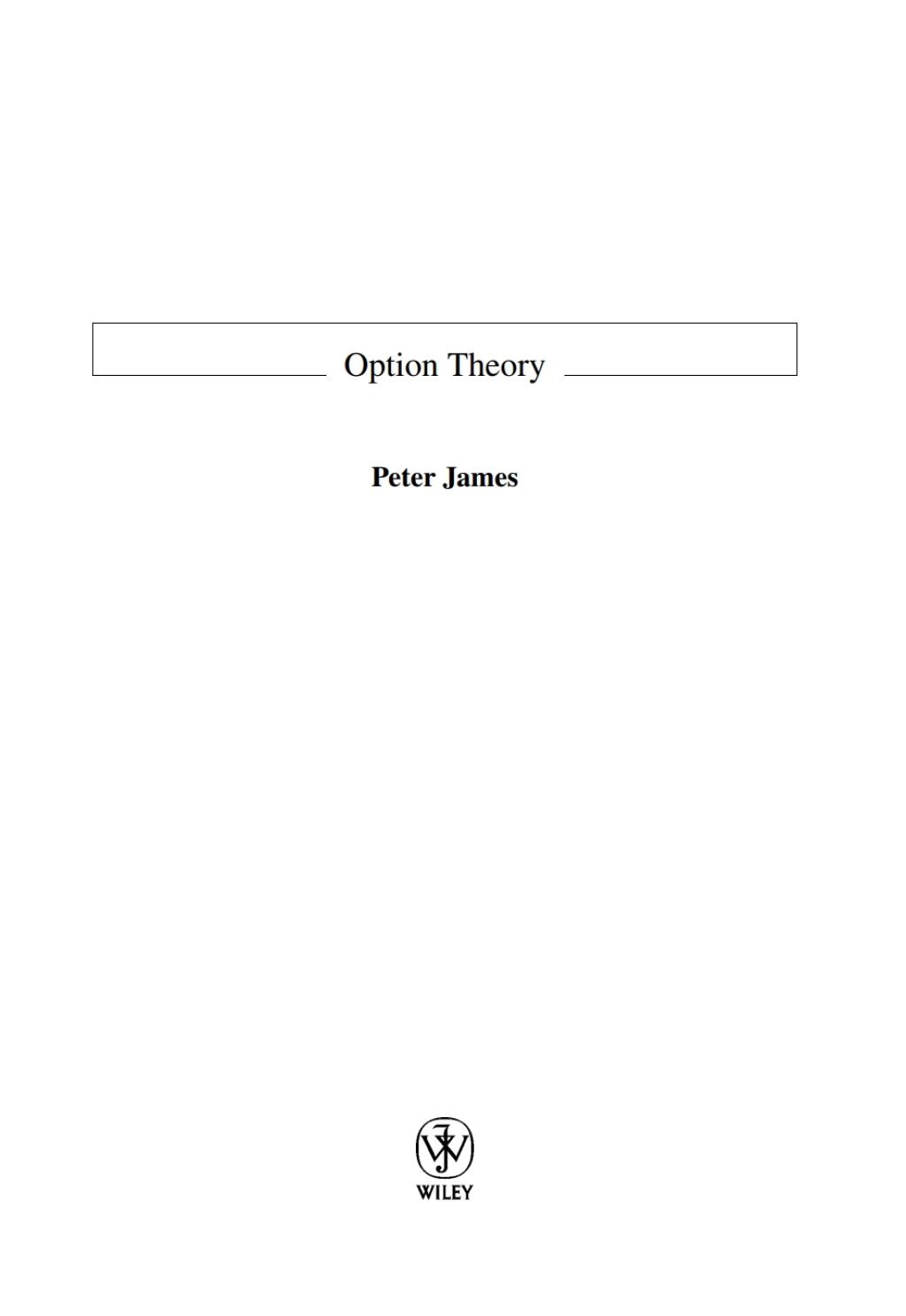 Option Theory 1st Edition â€“ PDF/EPUB Version Downloadable
