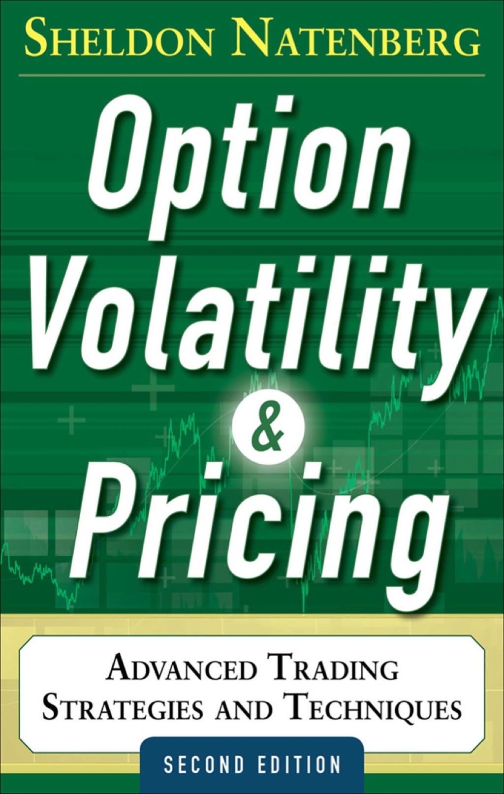Option Volatility and Pricing: Advanced Trading Strategies and Techniques 2nd Edition â€“ PDF/EPUB Version Downloadable